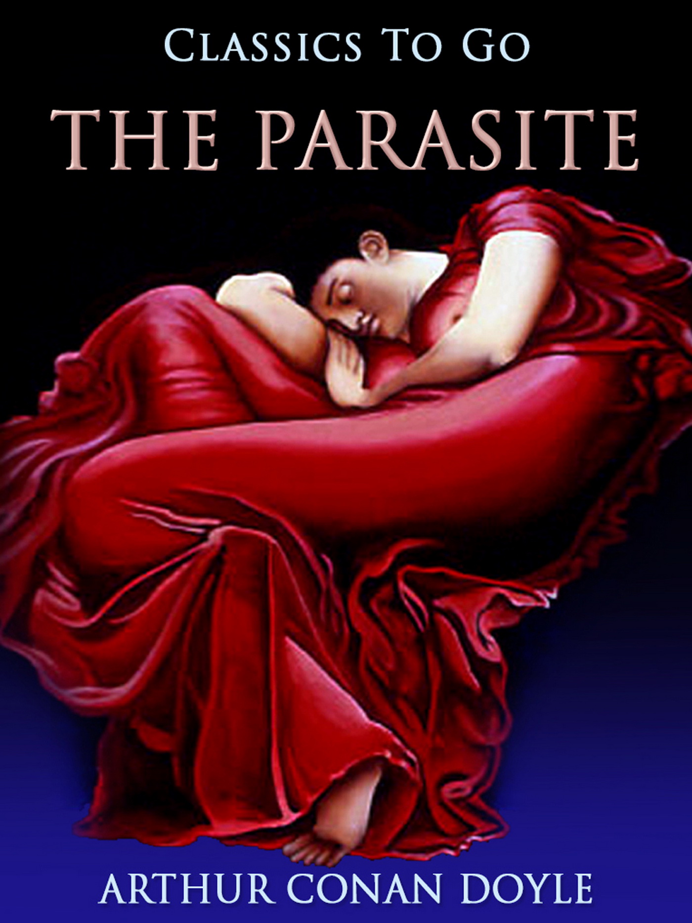 This image is the cover for the book The Parasite, Classics To Go
