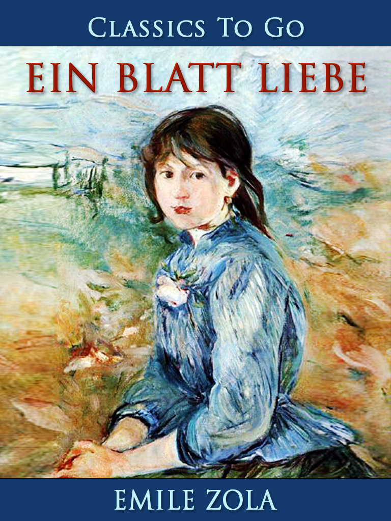 This image is the cover for the book Ein Blatt Liebe, Classics To Go