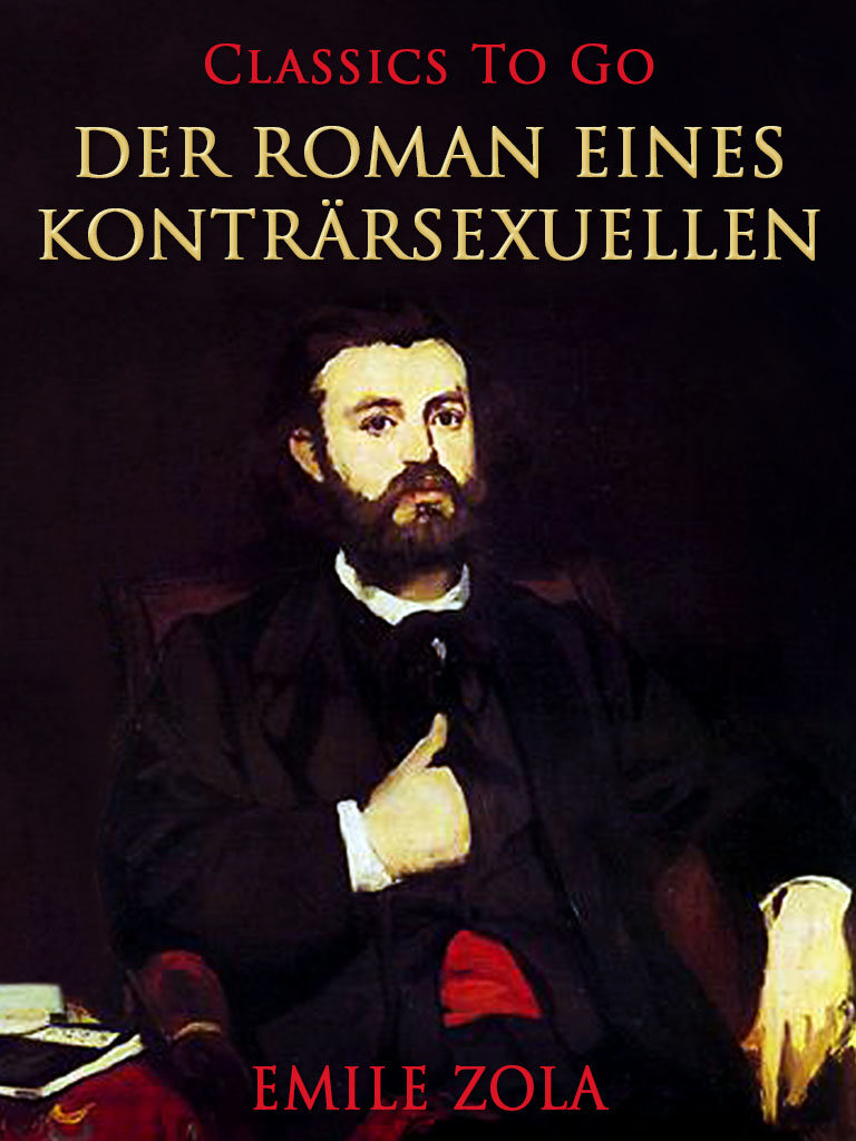 This image is the cover for the book Der Roman eines Konträrsexuellen, Classics To Go