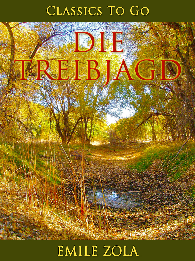 This image is the cover for the book Die Treibjagd, Classics To Go