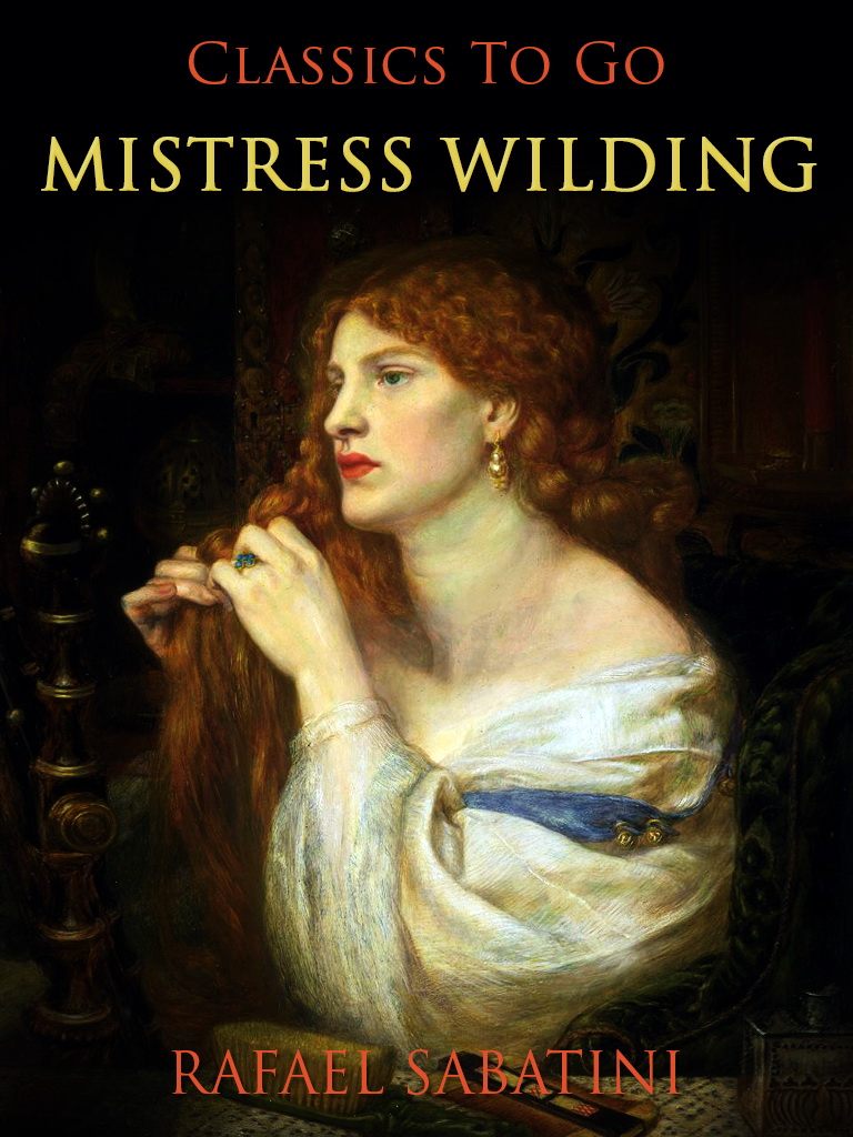 This image is the cover for the book Mistress Wilding, Classics To Go