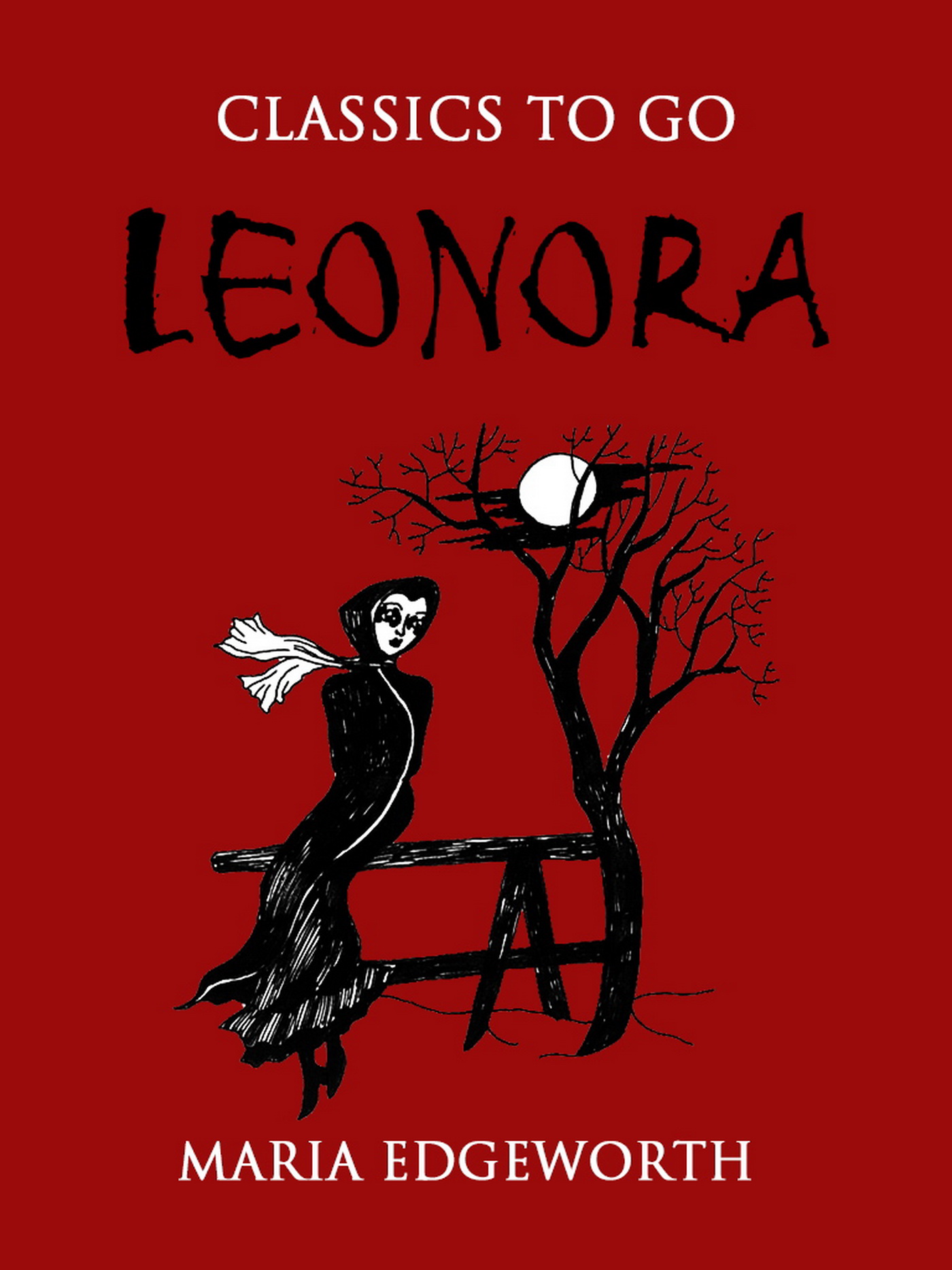 This image is the cover for the book Leonora, Classics To Go