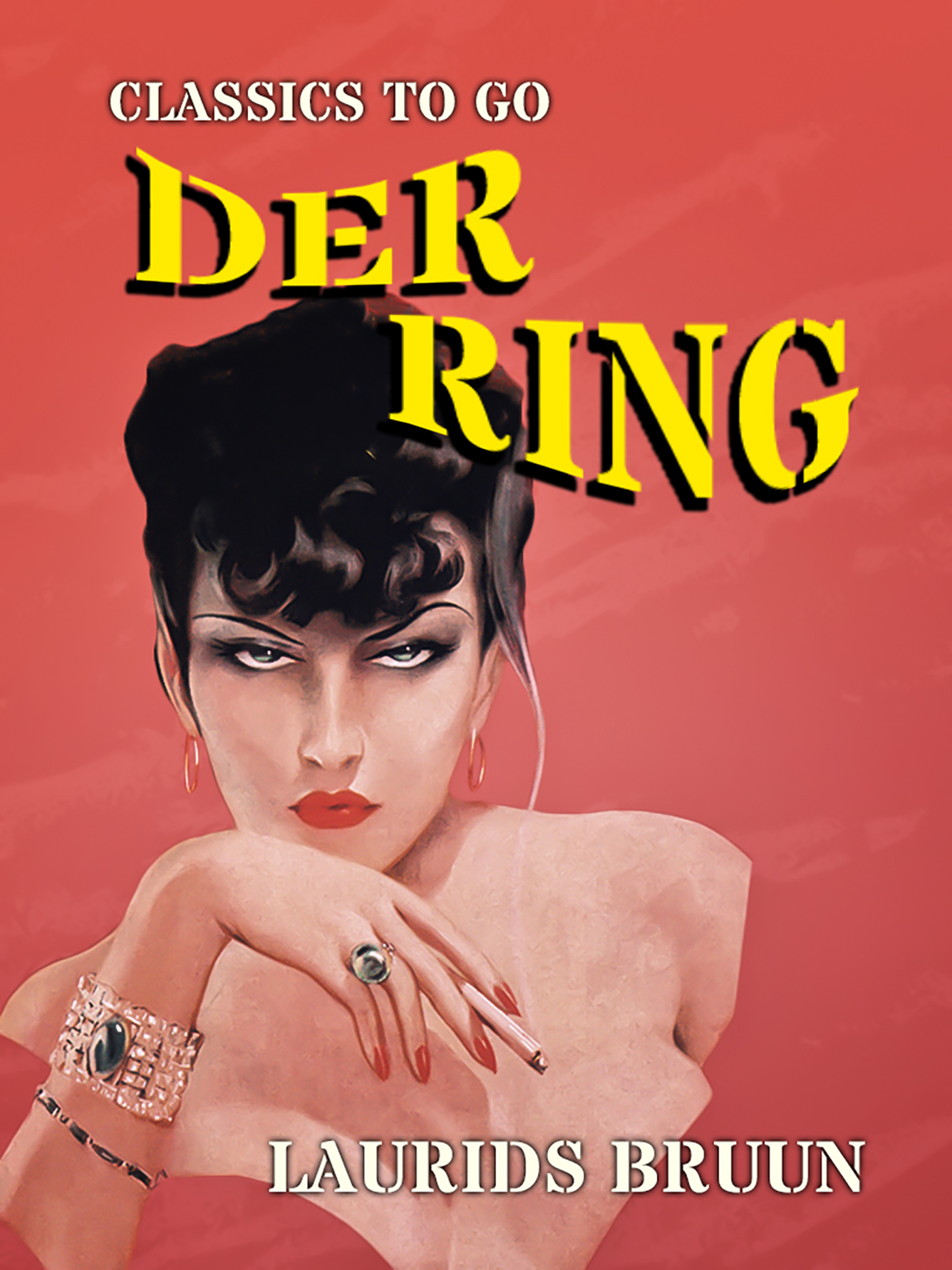 This image is the cover for the book Der Ring, Classics To Go