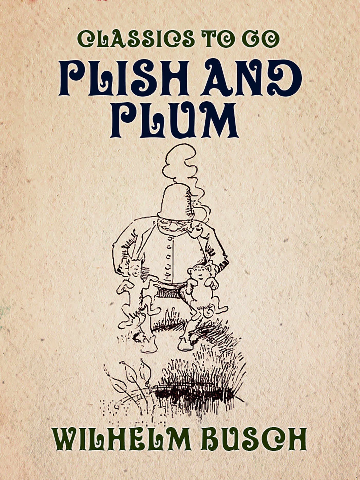 This image is the cover for the book Plish and Plum, Classics To Go
