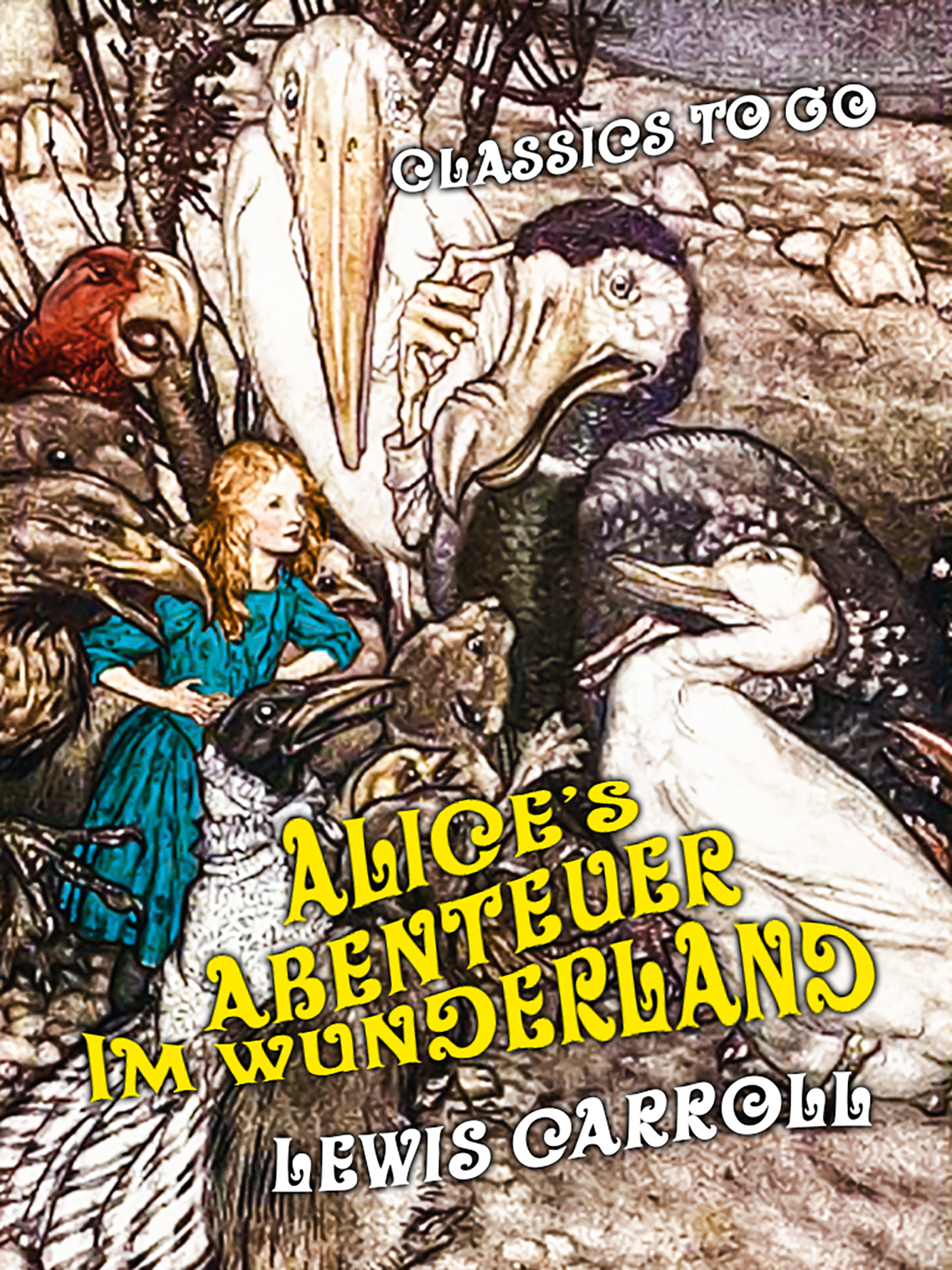 This image is the cover for the book Alice's Abenteuer im Wunderland, Classics To Go