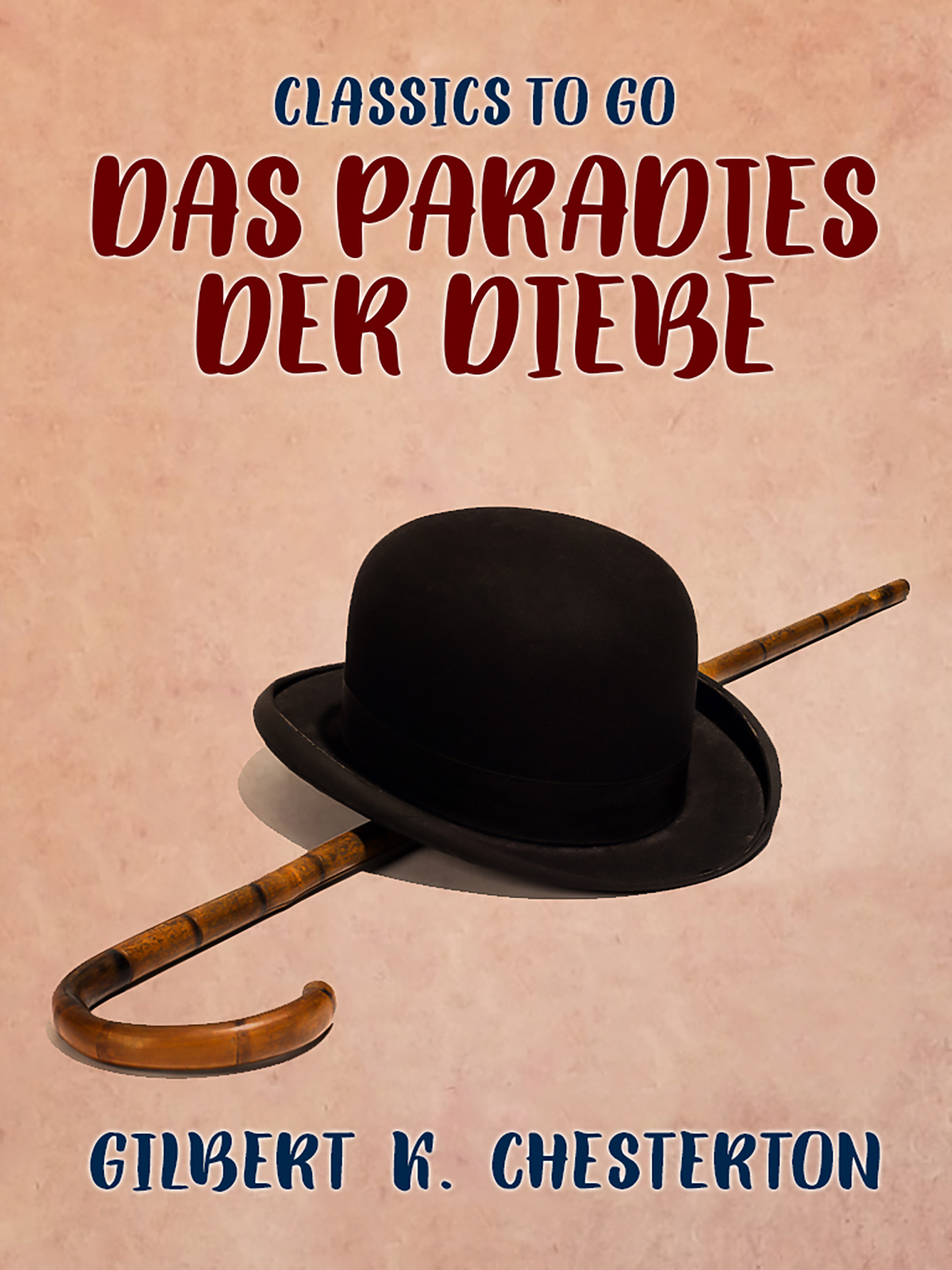 This image is the cover for the book Das Paradies der Diebe, Classics To Go