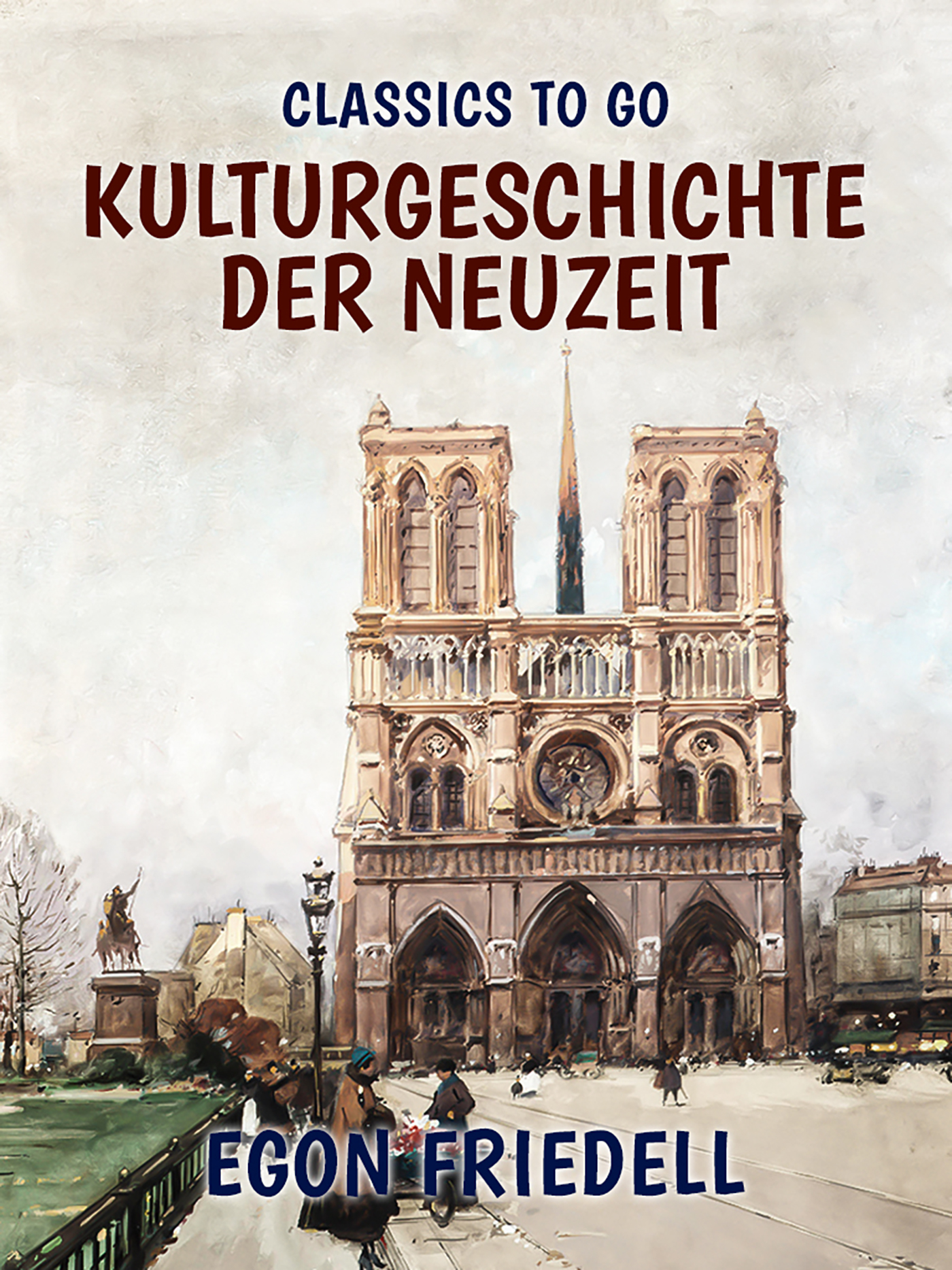 This image is the cover for the book Kulturgeschichte der Neuzeit, Classics To Go