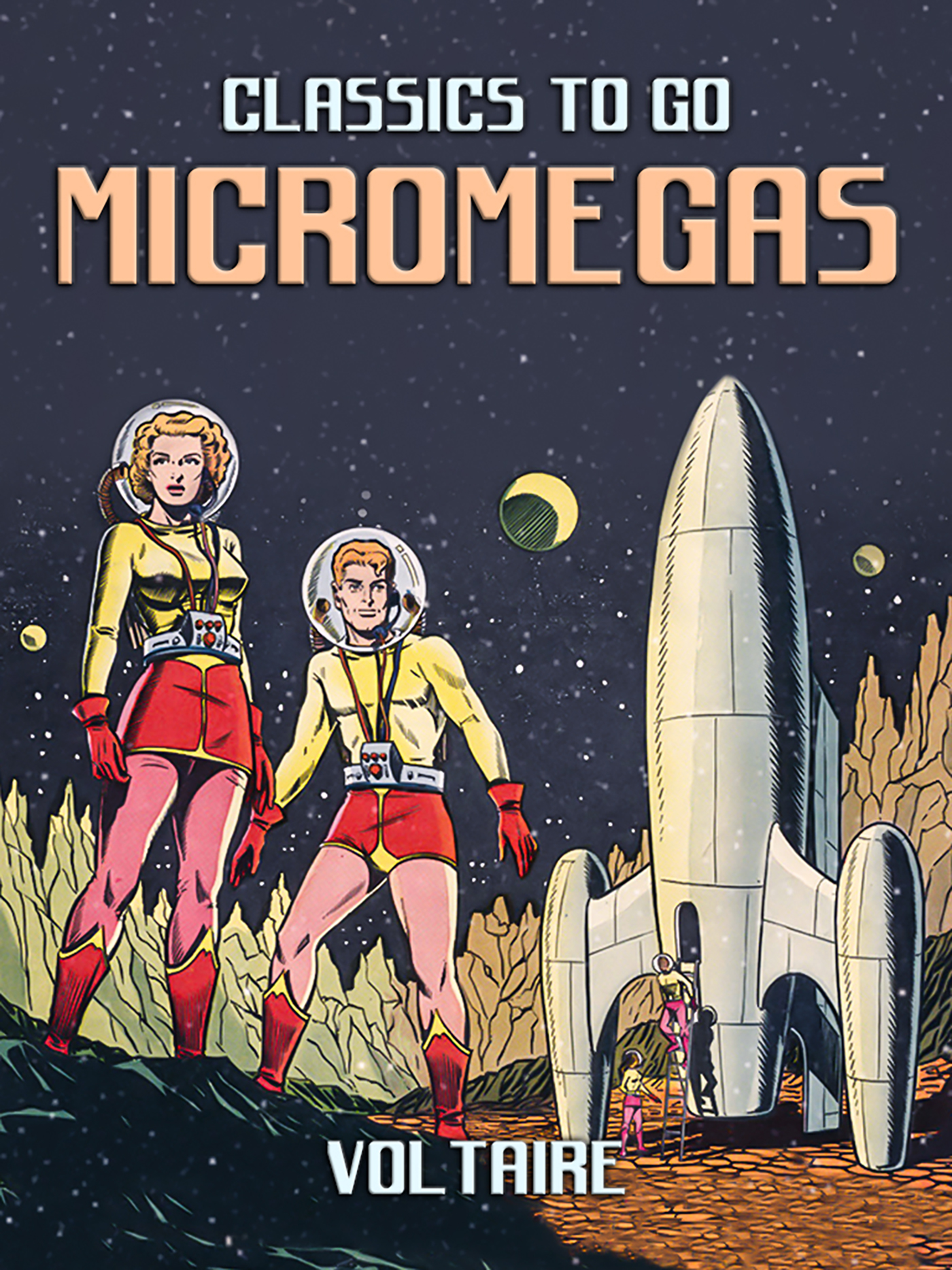 This image is the cover for the book Micromegas, Classics To Go