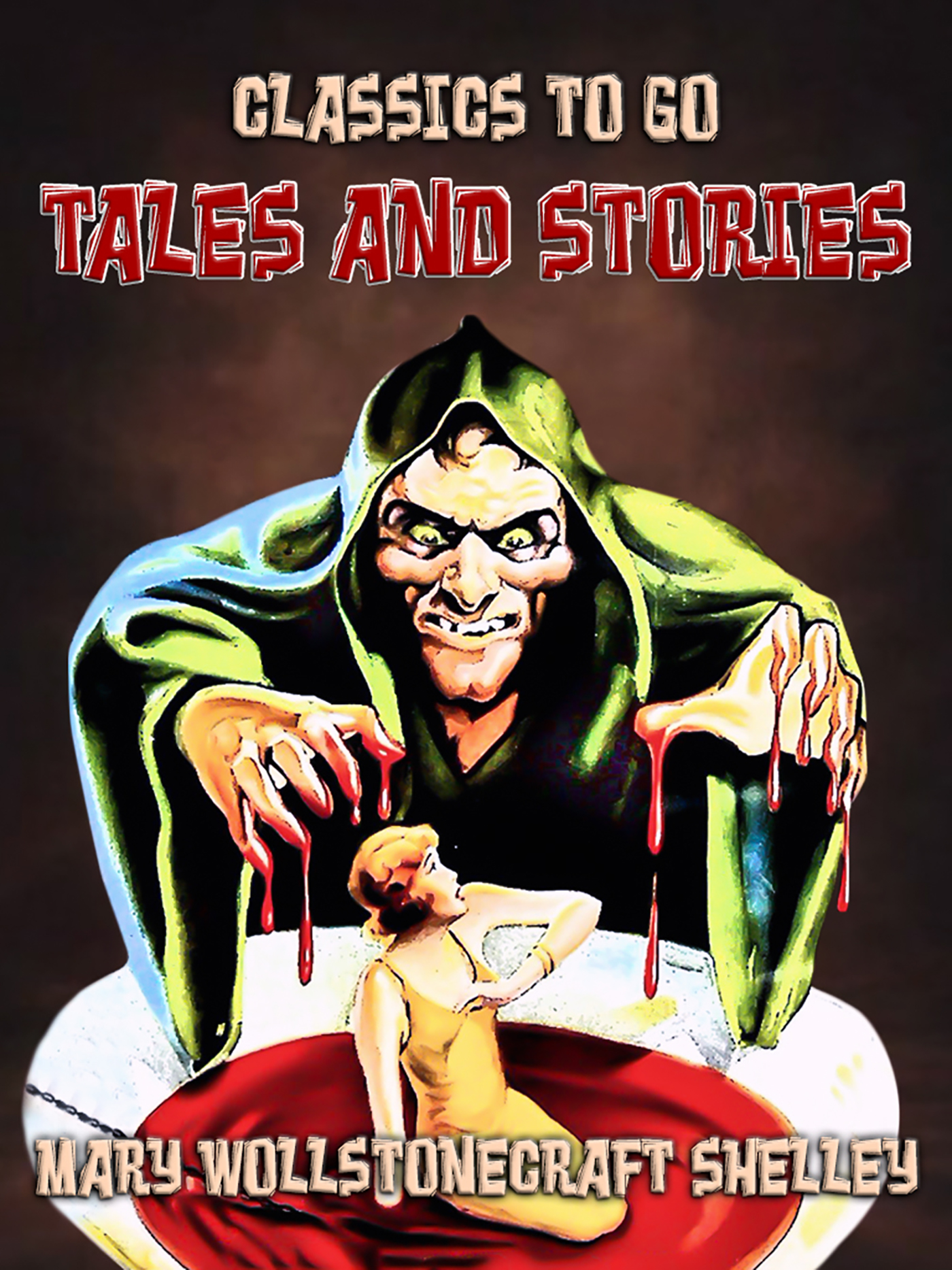 This image is the cover for the book Tales and Stories, Classics To Go