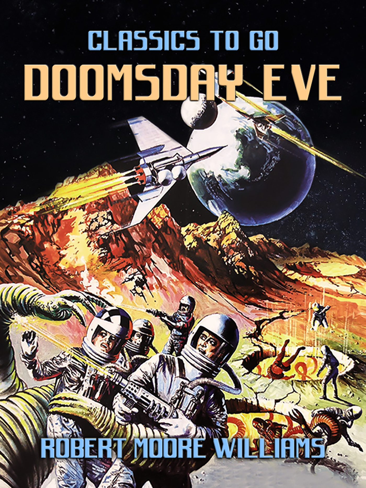 This image is the cover for the book Doomsday Eve, Classics To Go