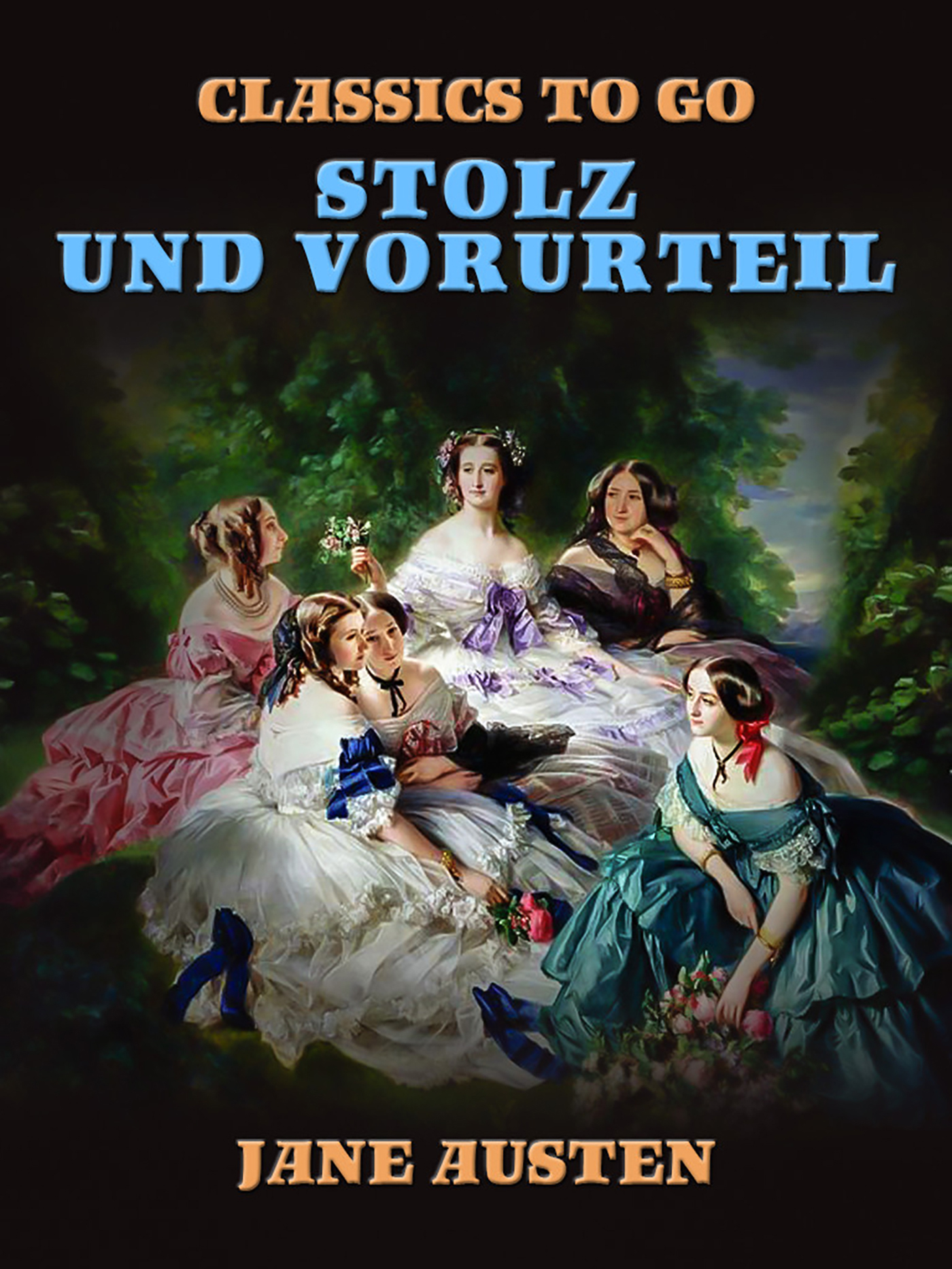 This image is the cover for the book Stolz und Vorurteil, Classics To Go