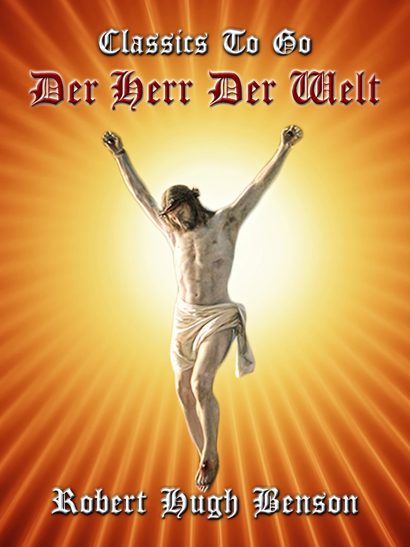 This image is the cover for the book Der Herr der Welt, Classics To Go