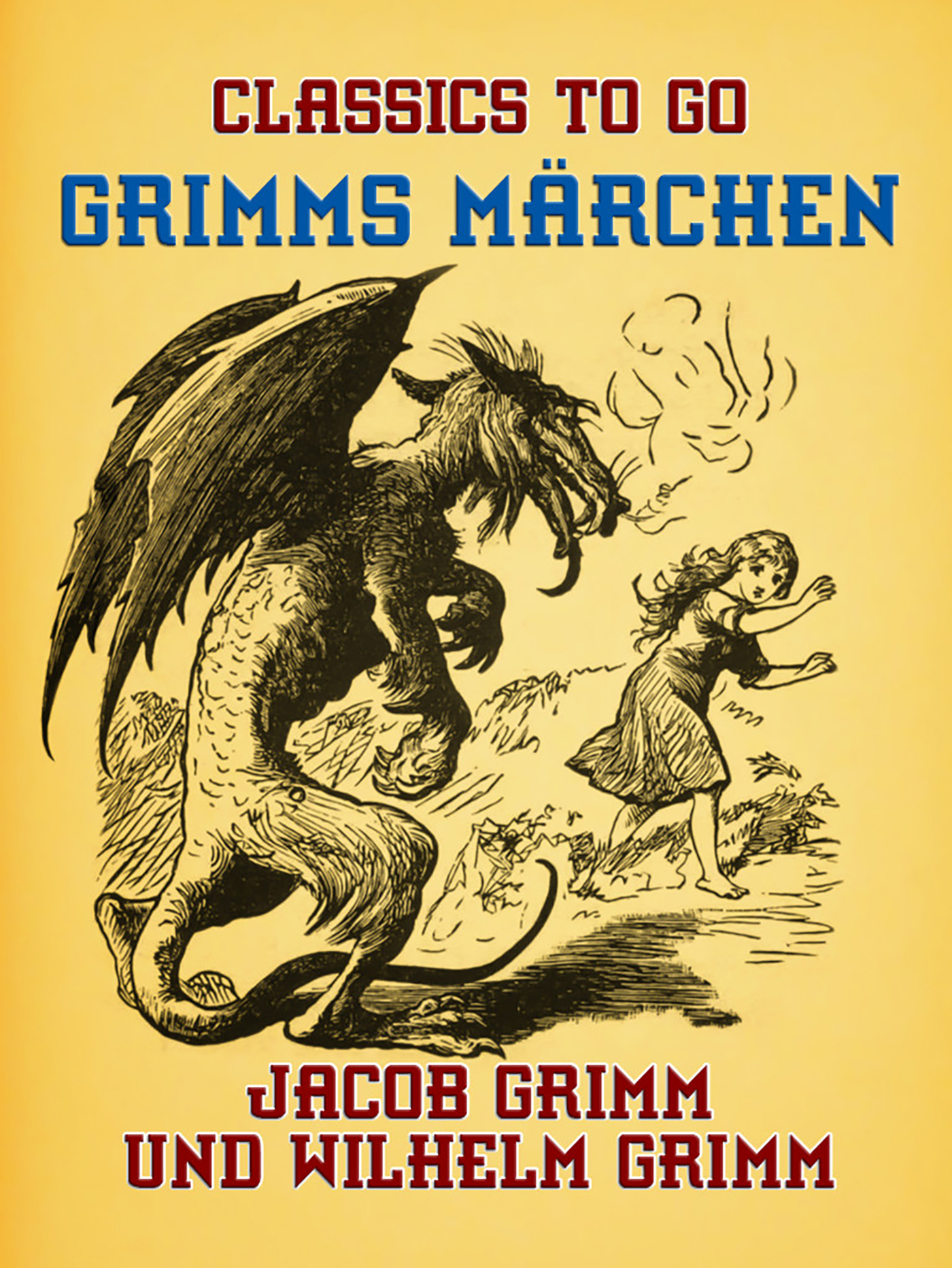 This image is the cover for the book Grimms Märchen, Classics To Go