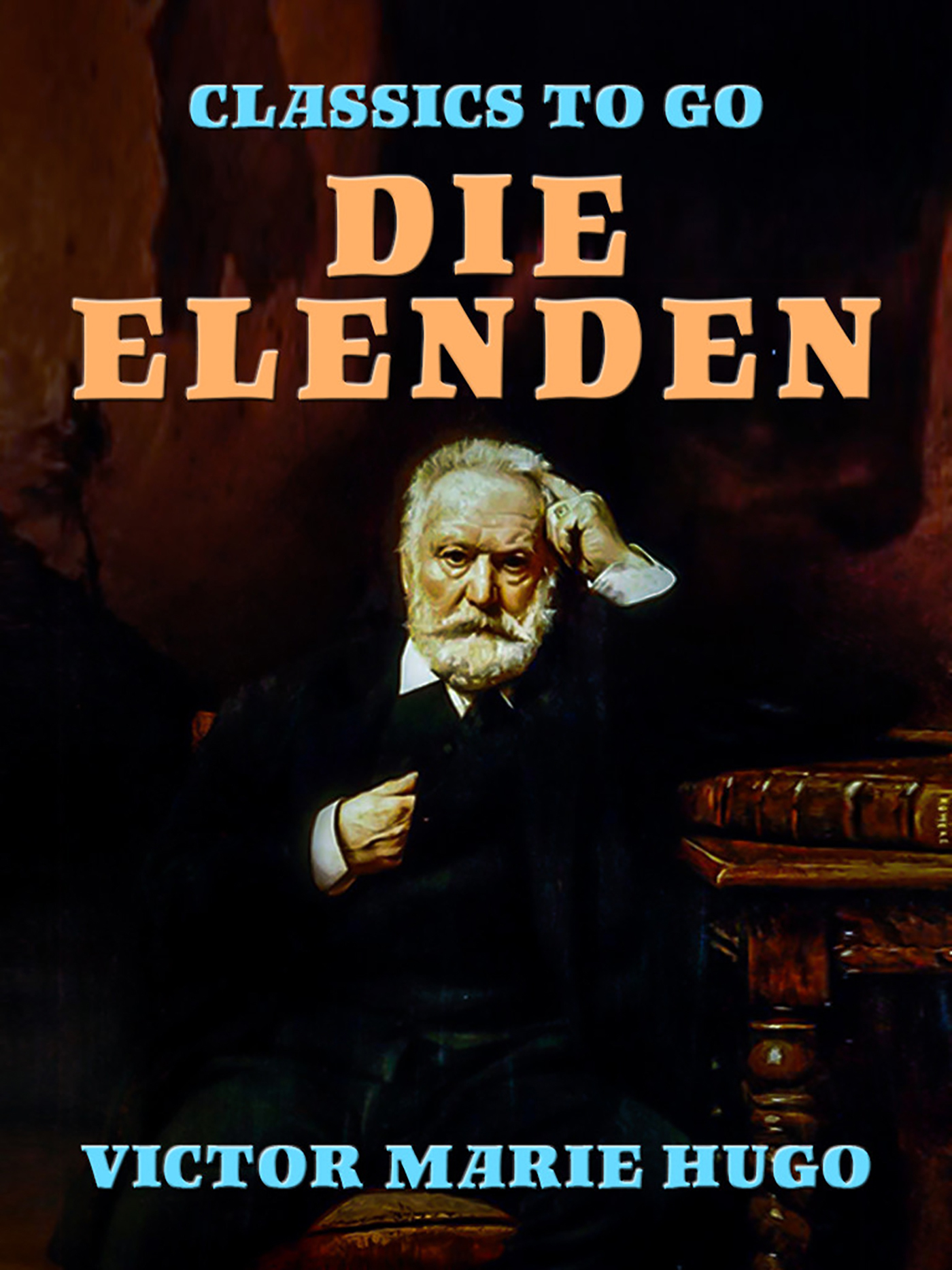 This image is the cover for the book Die Elenden, Classics To Go