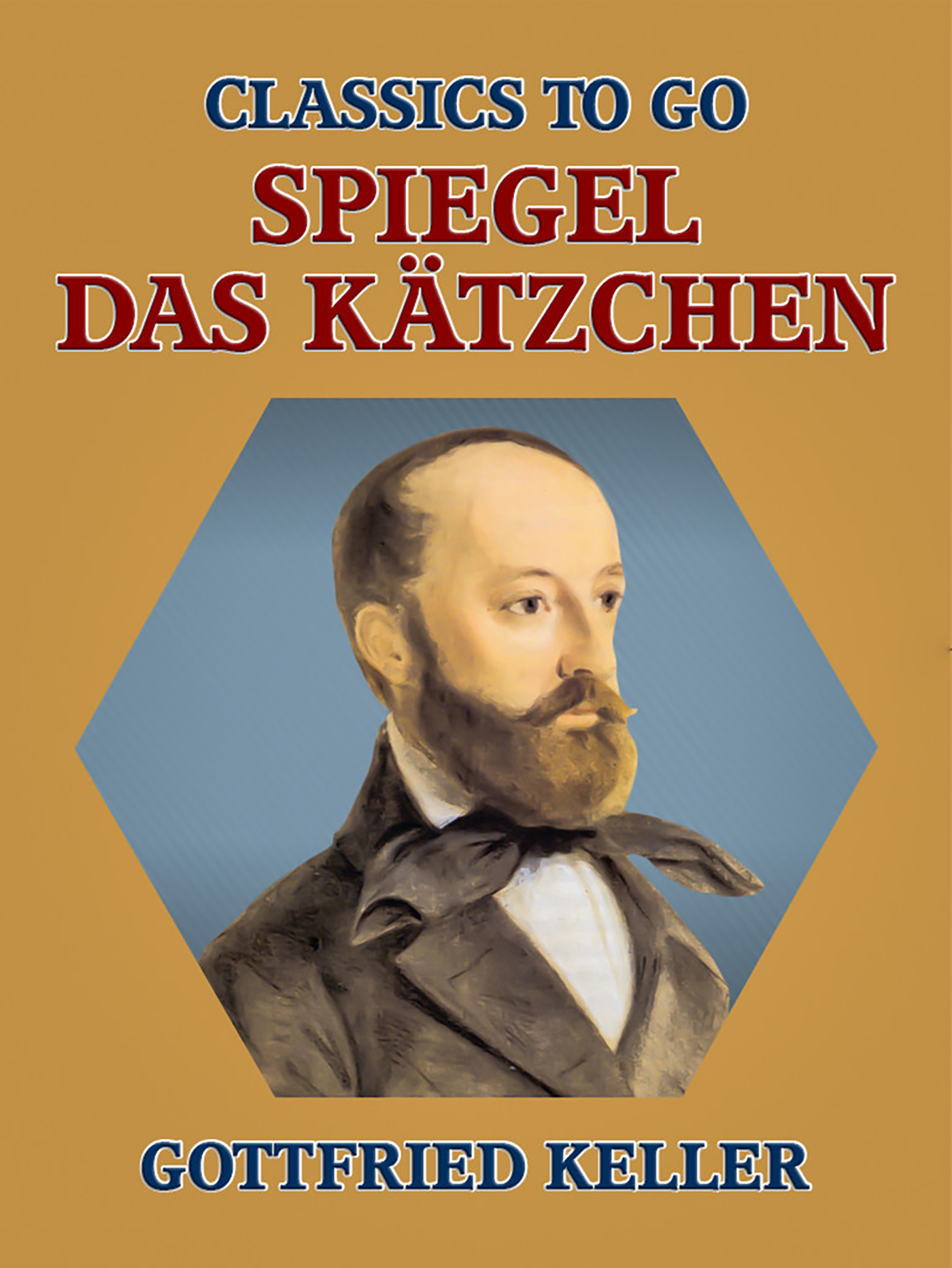 This image is the cover for the book Spiegel, das Kätzchen, Classics To Go