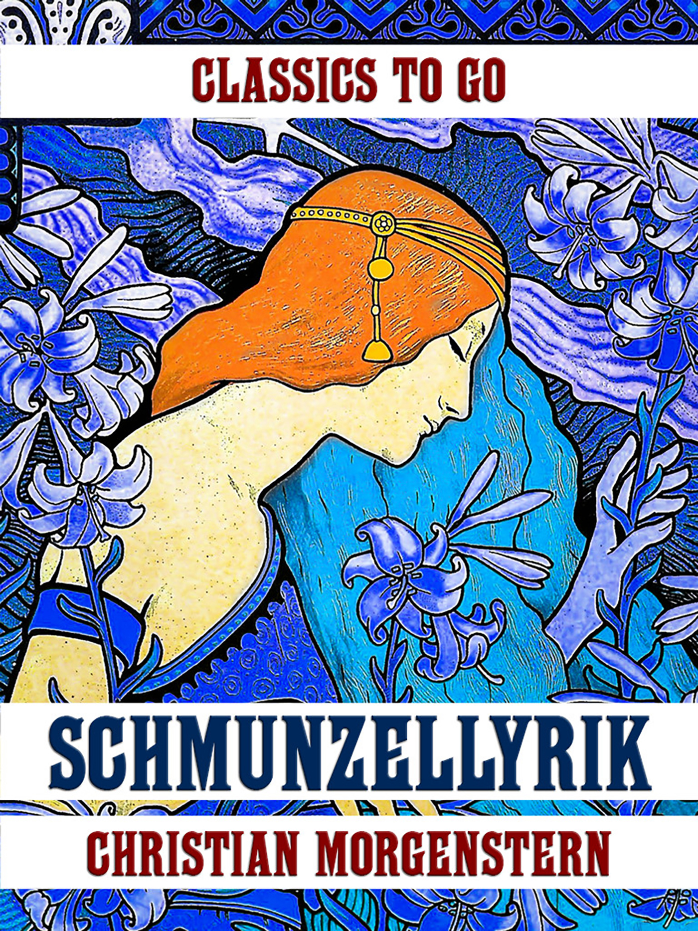 This image is the cover for the book Schmunzellyrik, Classics To Go