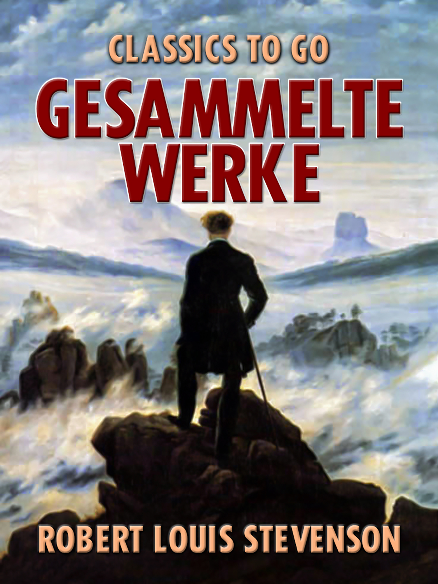This image is the cover for the book Gesammelte Werke, Classics To Go