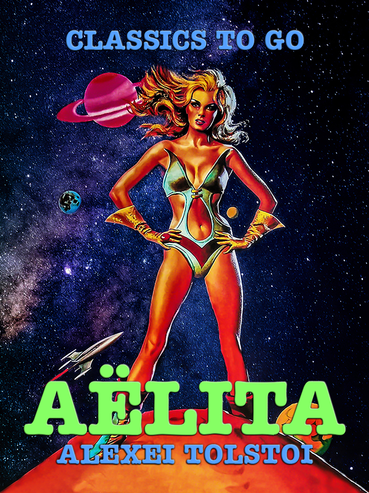This image is the cover for the book Aëlita, Classics To Go