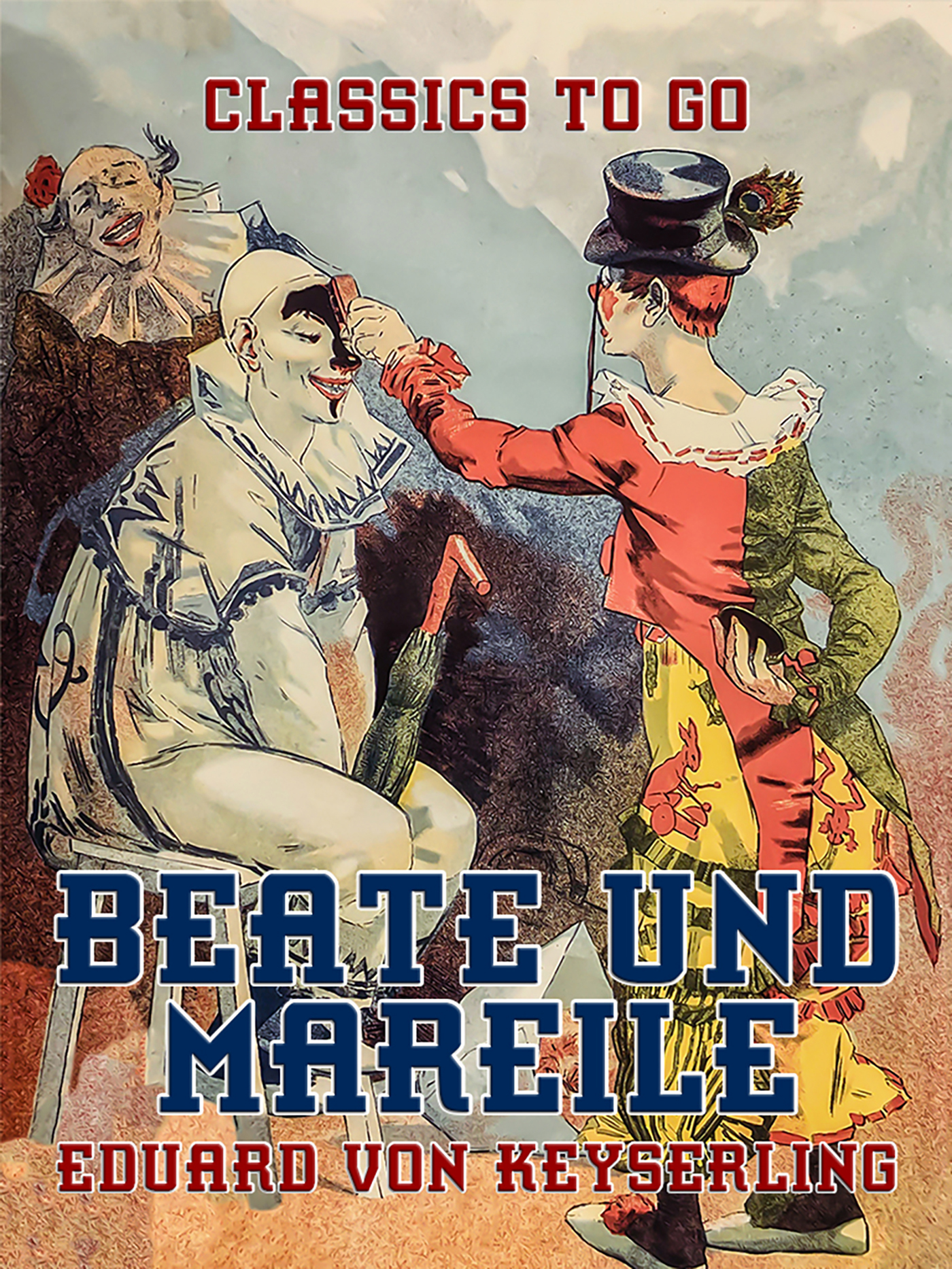 This image is the cover for the book Beate und Mareile, Classics To Go