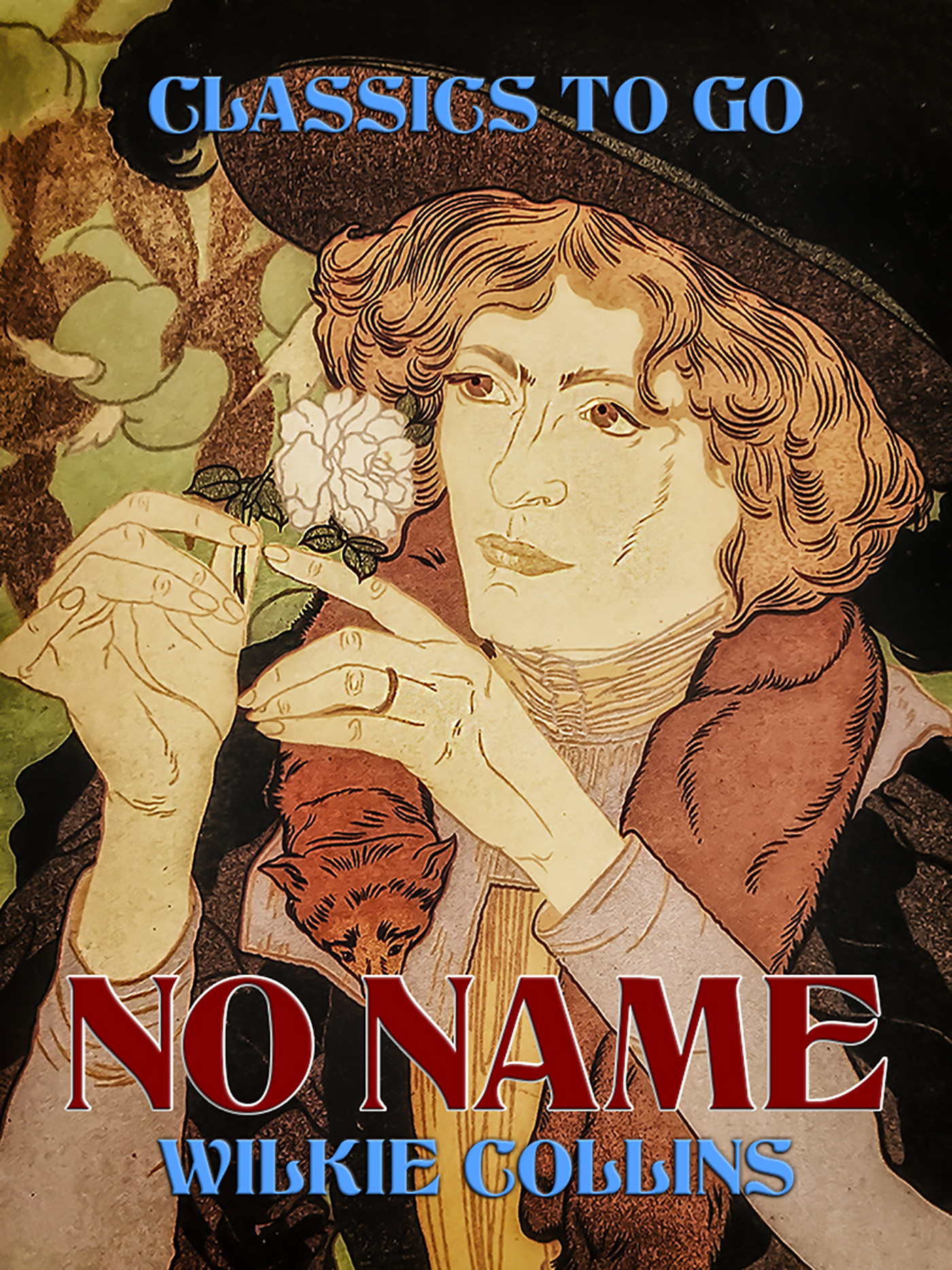 This image is the cover for the book No Name, Classics To Go