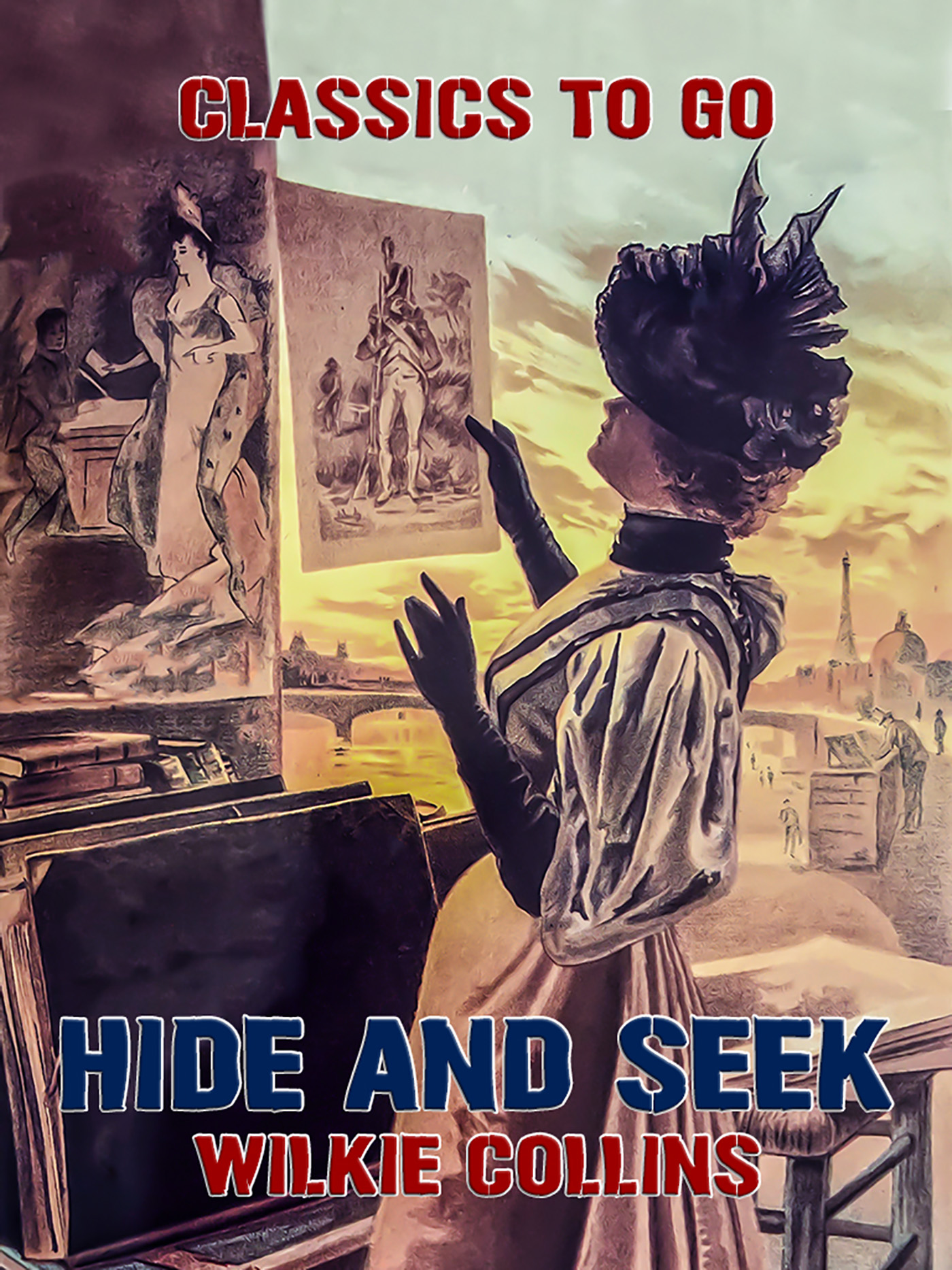 This image is the cover for the book Hide and Seek, Classics To Go