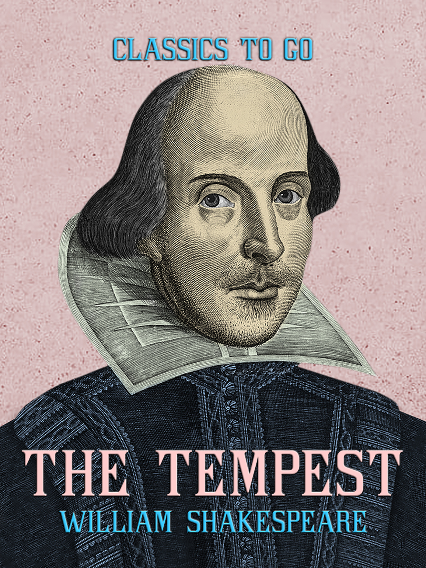 This image is the cover for the book The Tempest, Classics To Go