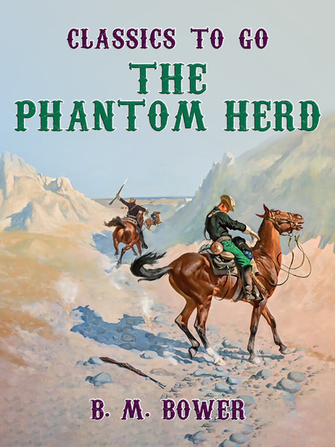 This image is the cover for the book The Phantom Herd, Classics To Go