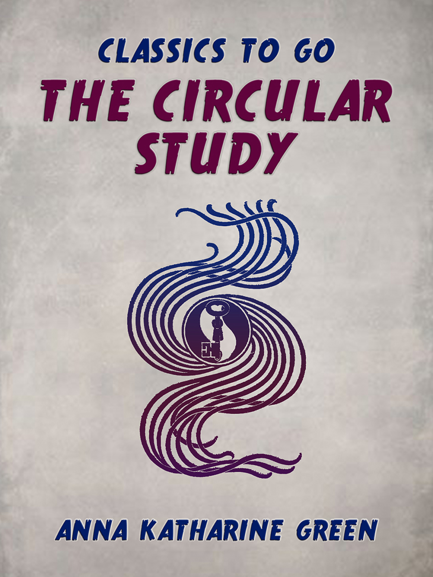 This image is the cover for the book The Circular Study, Classics To Go