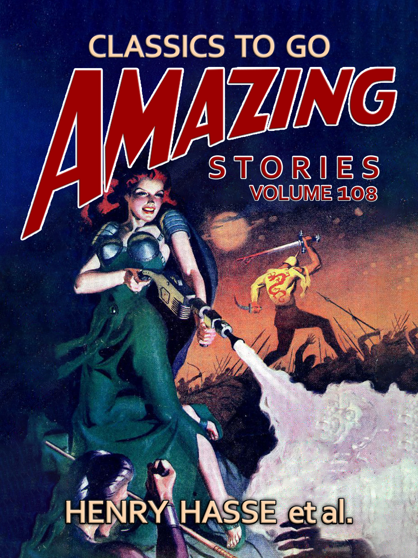 This image is the cover for the book Amazing Stories Volume 108, Classics To Go