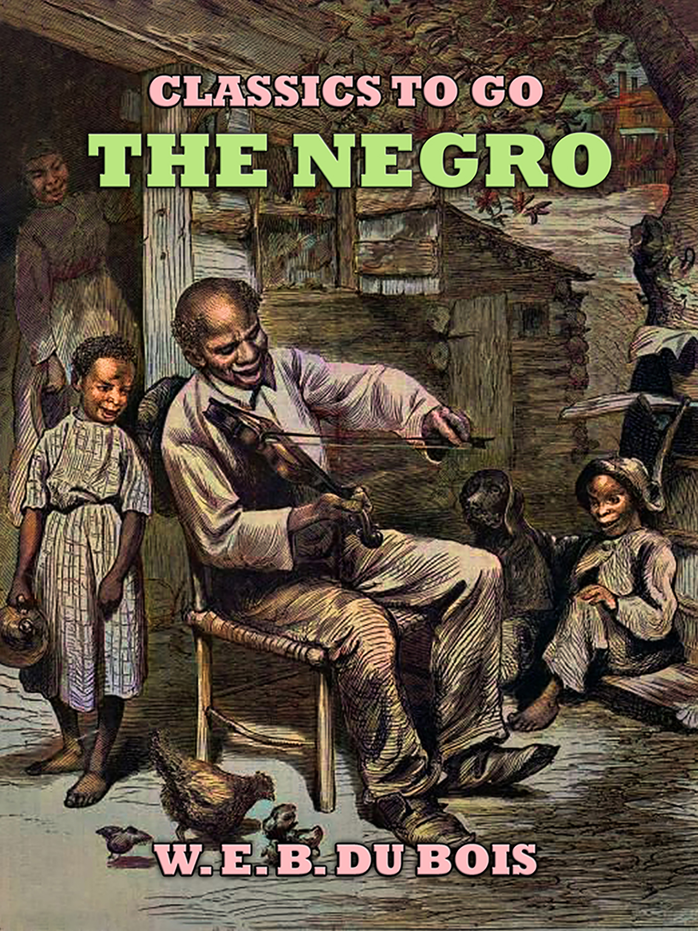 This image is the cover for the book The Negro, Classics To Go