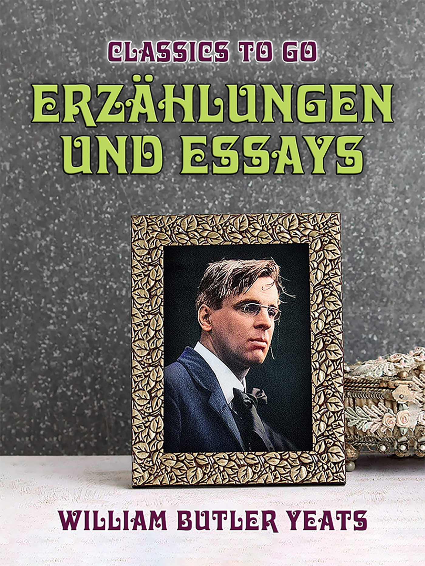 This image is the cover for the book Erzählungen und Essays, Classics To Go