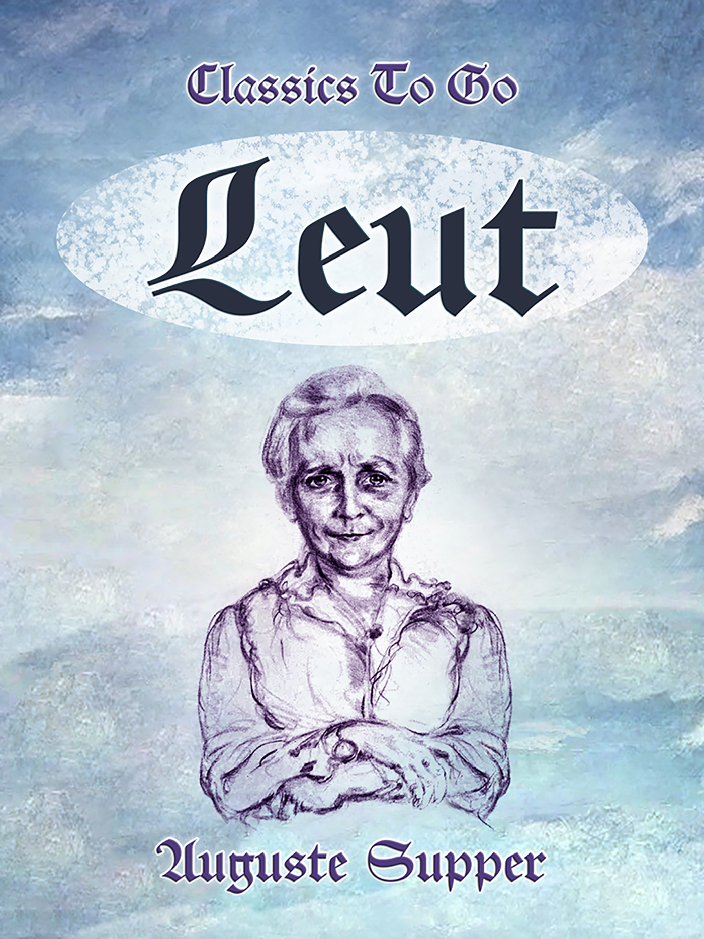 This image is the cover for the book Leut', Classics To Go