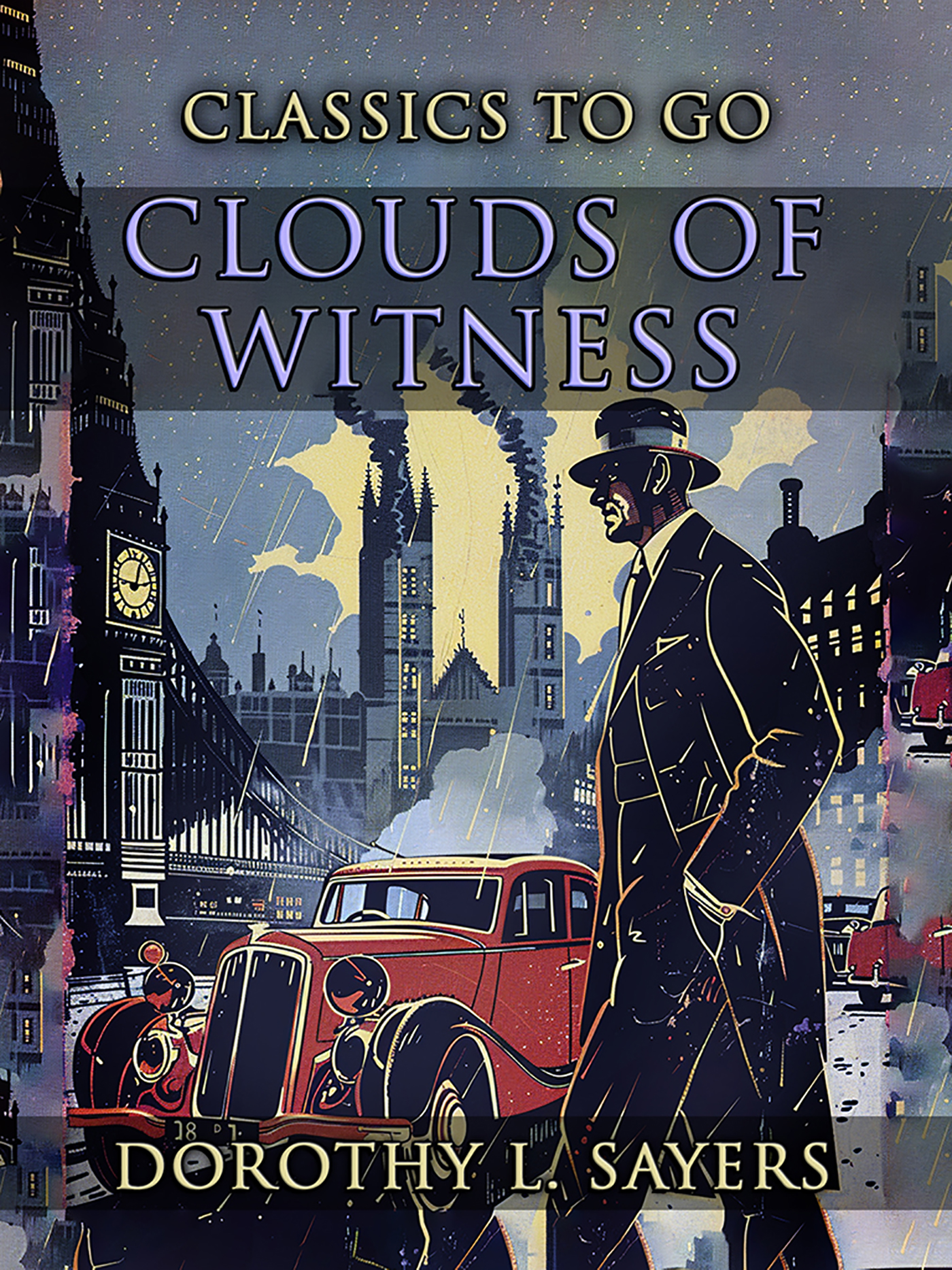 This image is the cover for the book Clouds of Witness, CLASSICS TO GO