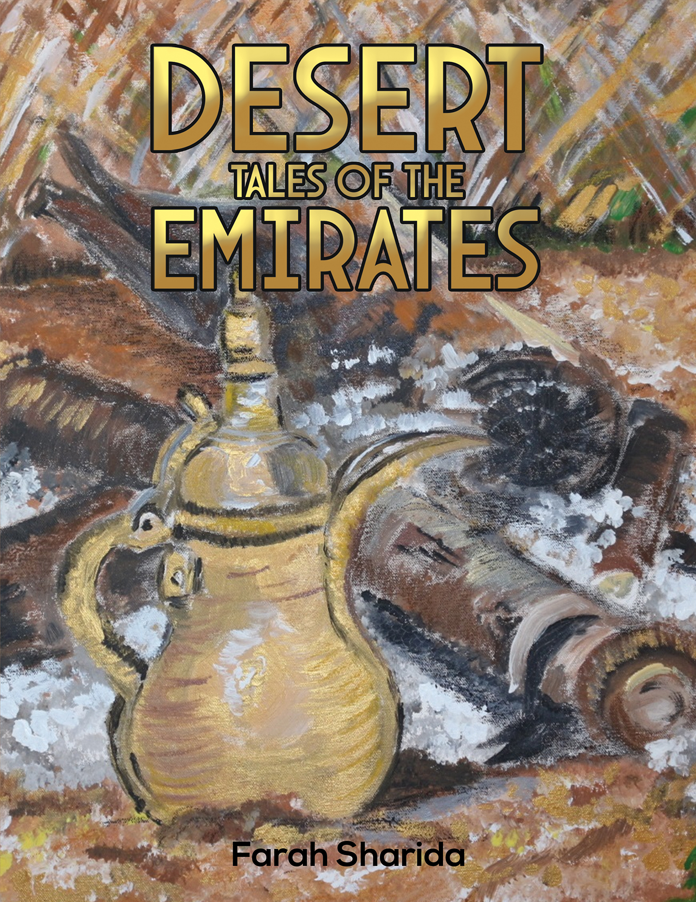 This image is the cover for the book Desert Tales of the Emirates