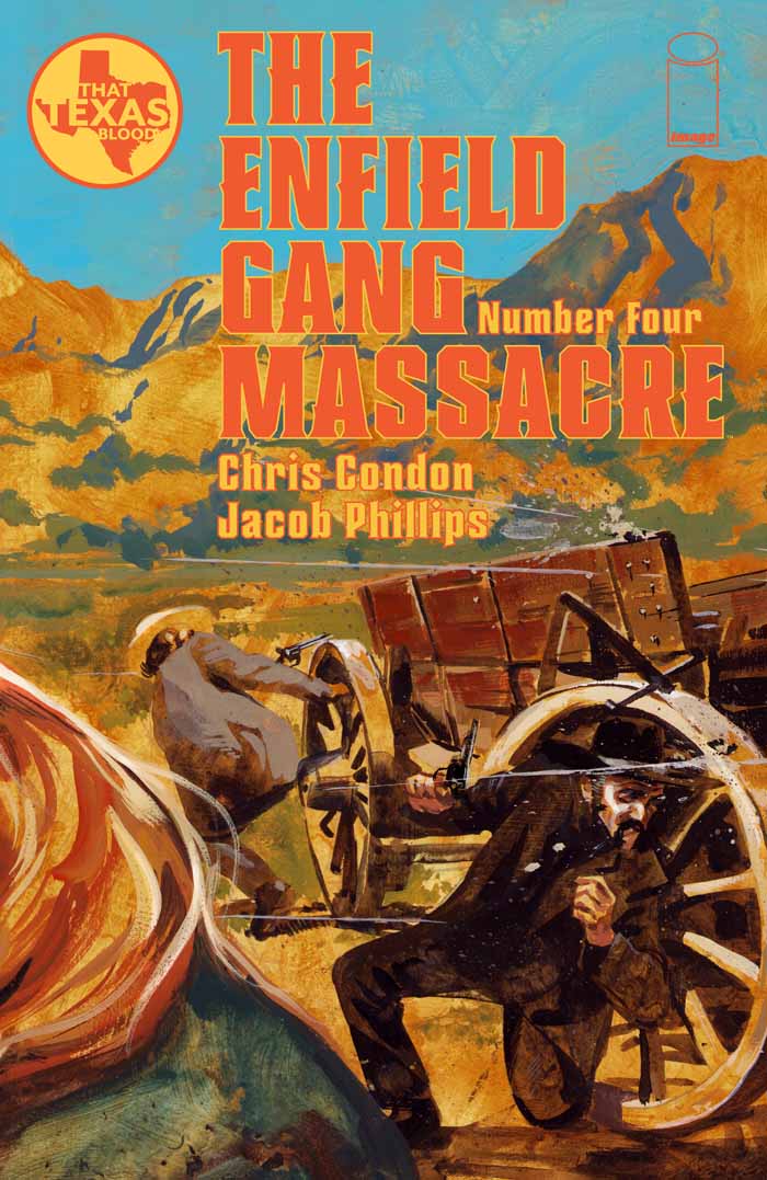 This image is the cover for the book THE ENFIELD GANG MASSACRE #4, THE ENFIELD GANG MASSACRE