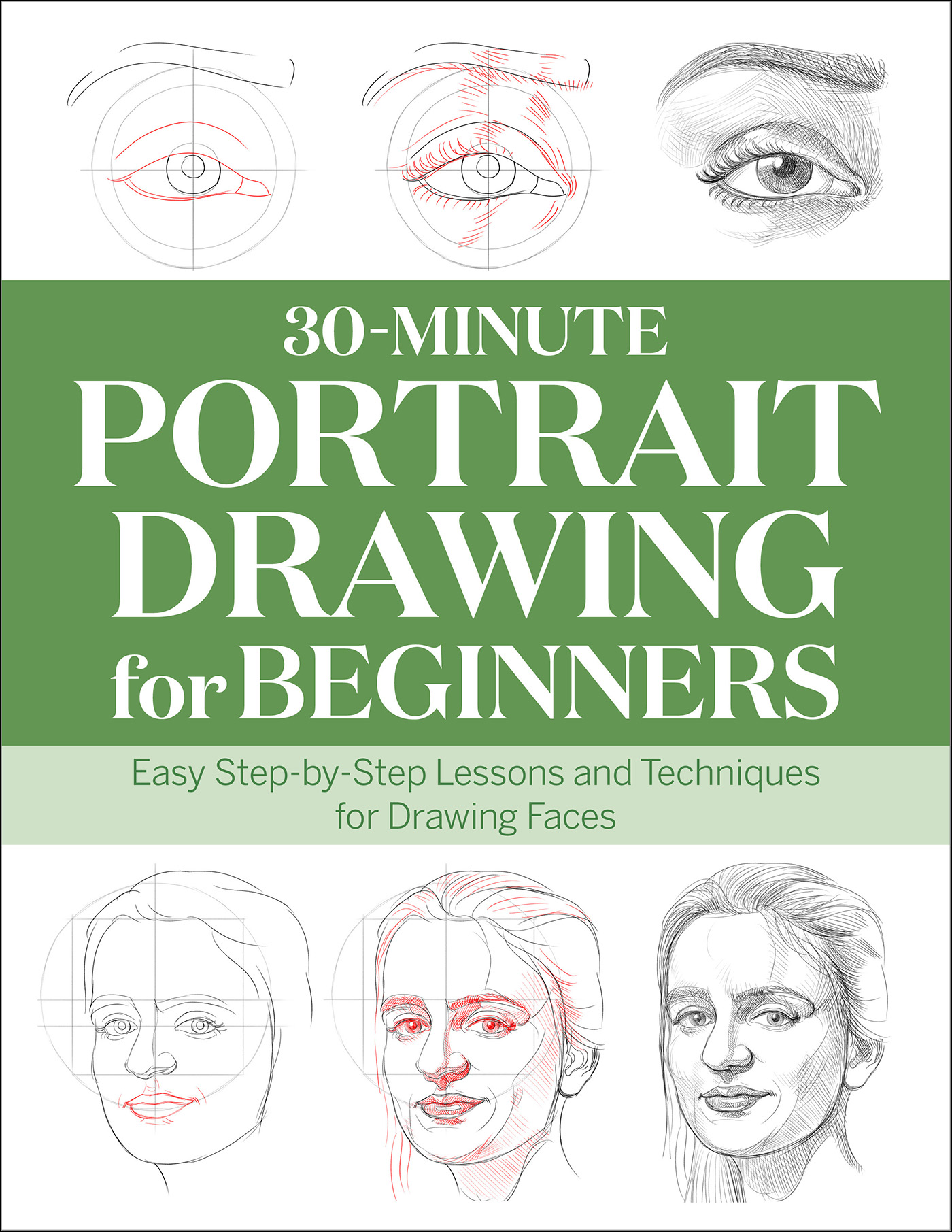 This image is the cover for the book 30-Minute Portrait Drawing for Beginners