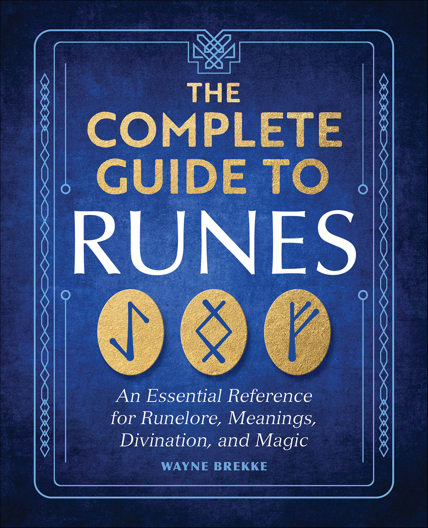 This image is the cover for the book Complete Guide to Runes