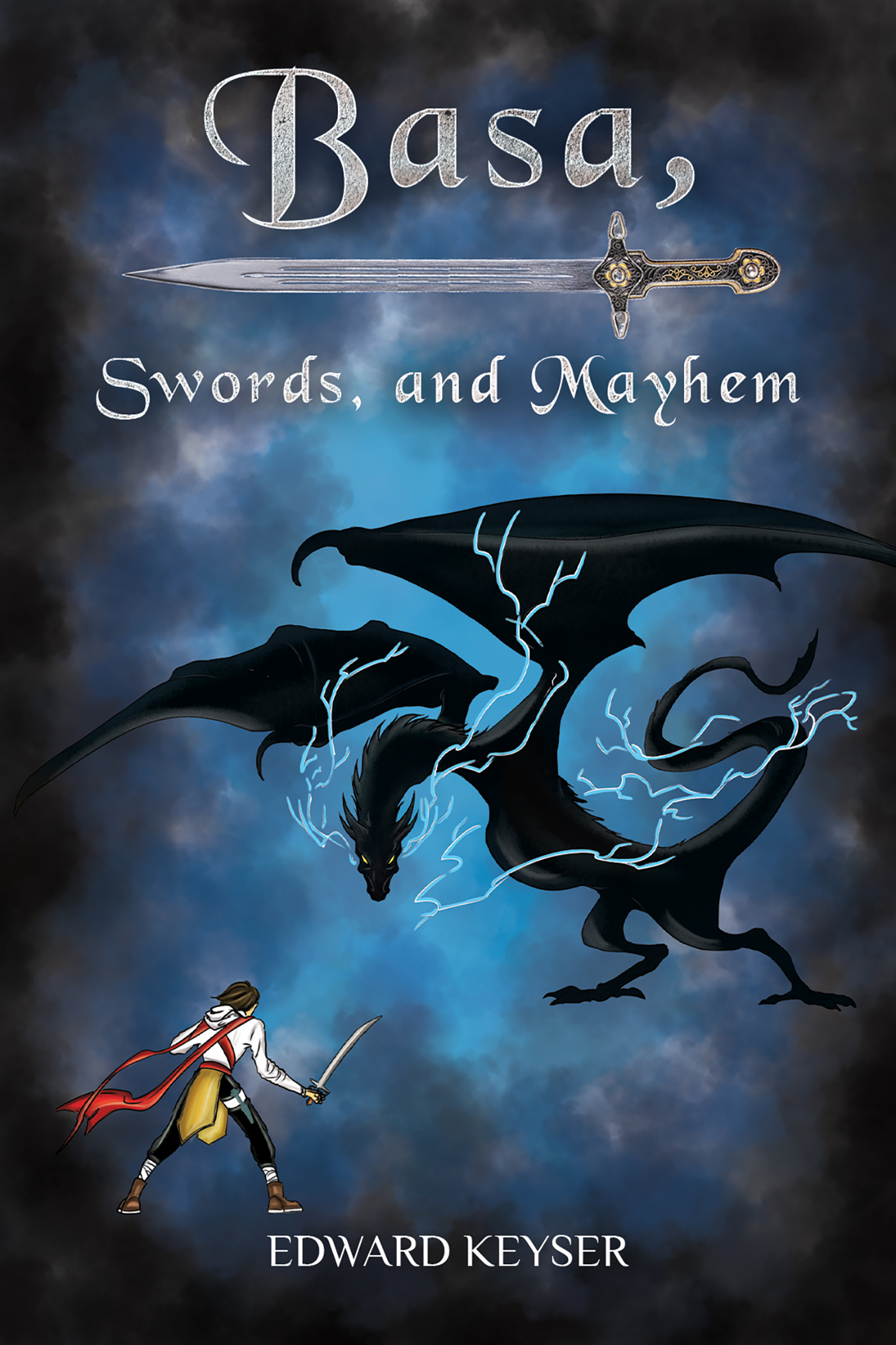 This image is the cover for the book Basa, Swords, and Mayhem