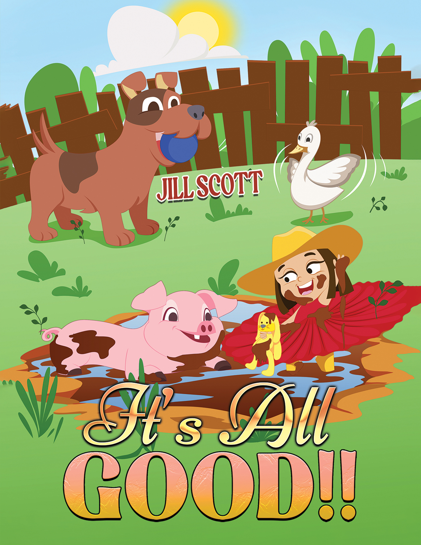 This image is the cover for the book It’s All Good!!