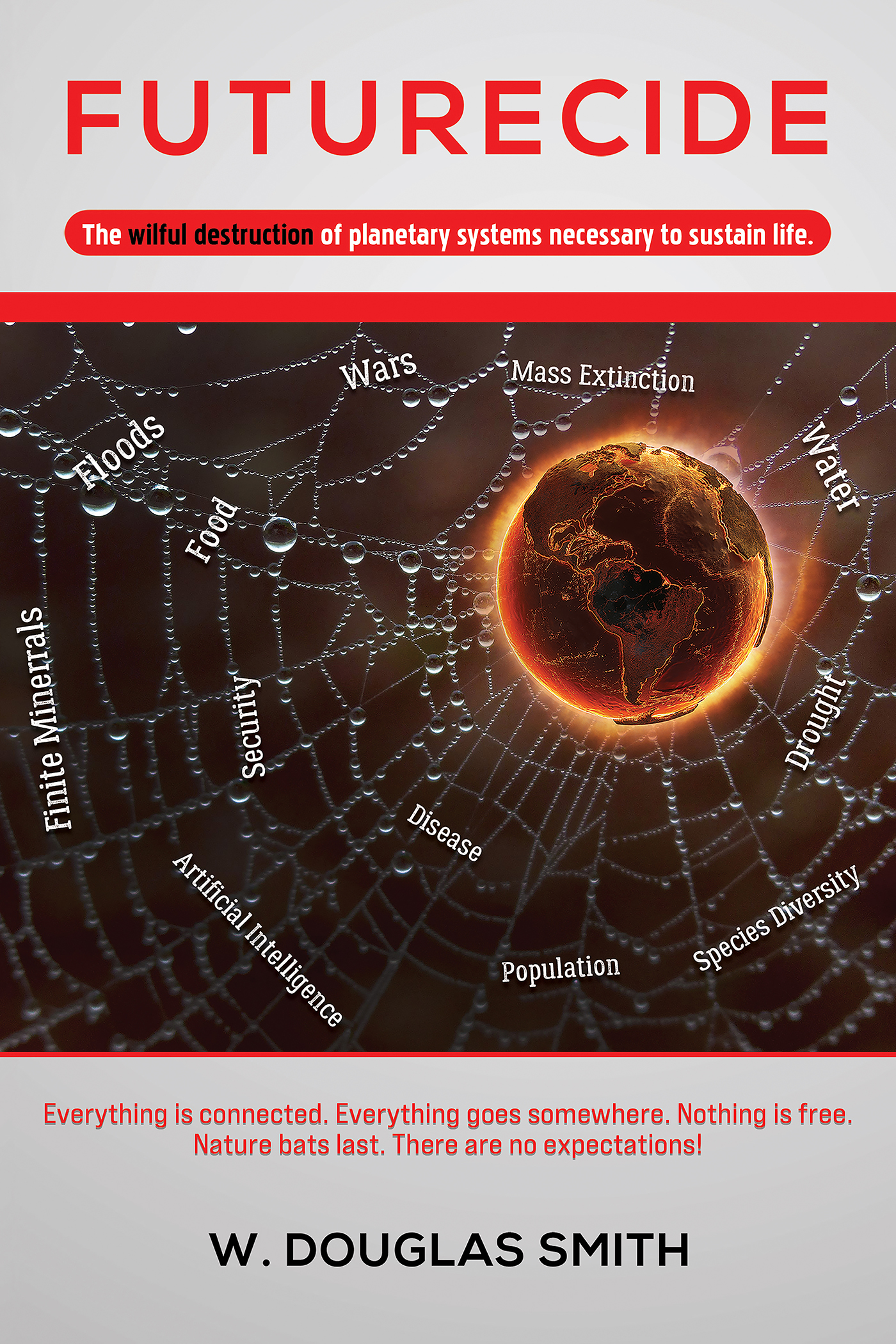This image is the cover for the book Futurecide