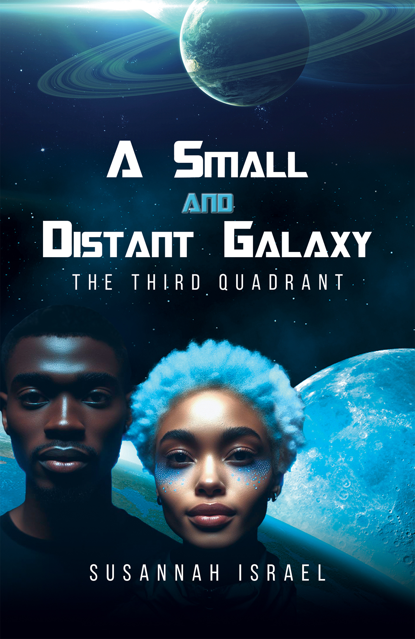 This image is the cover for the book A Small and Distant Galaxy: The Third Quadrant