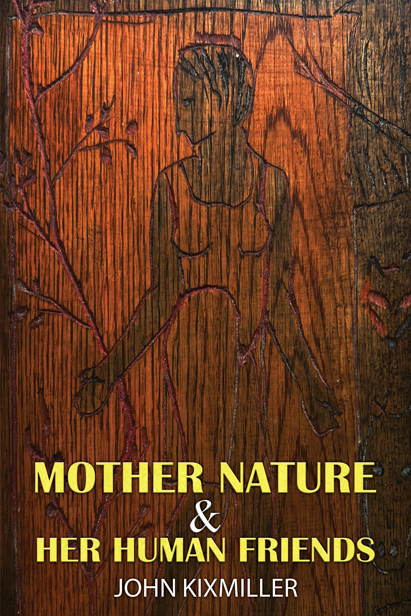 This image is the cover for the book Mother Nature &amp; Her Human Friends