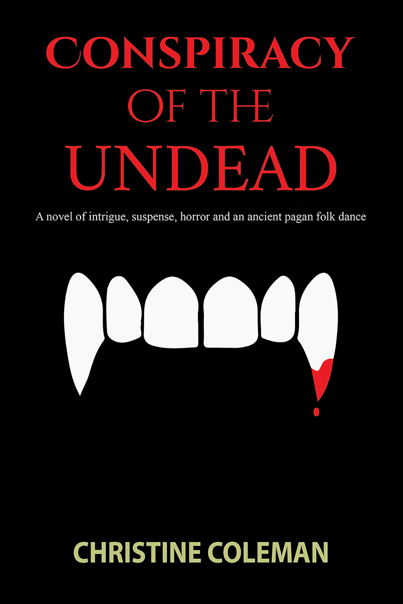 This image is the cover for the book Conspiracy of the Undead