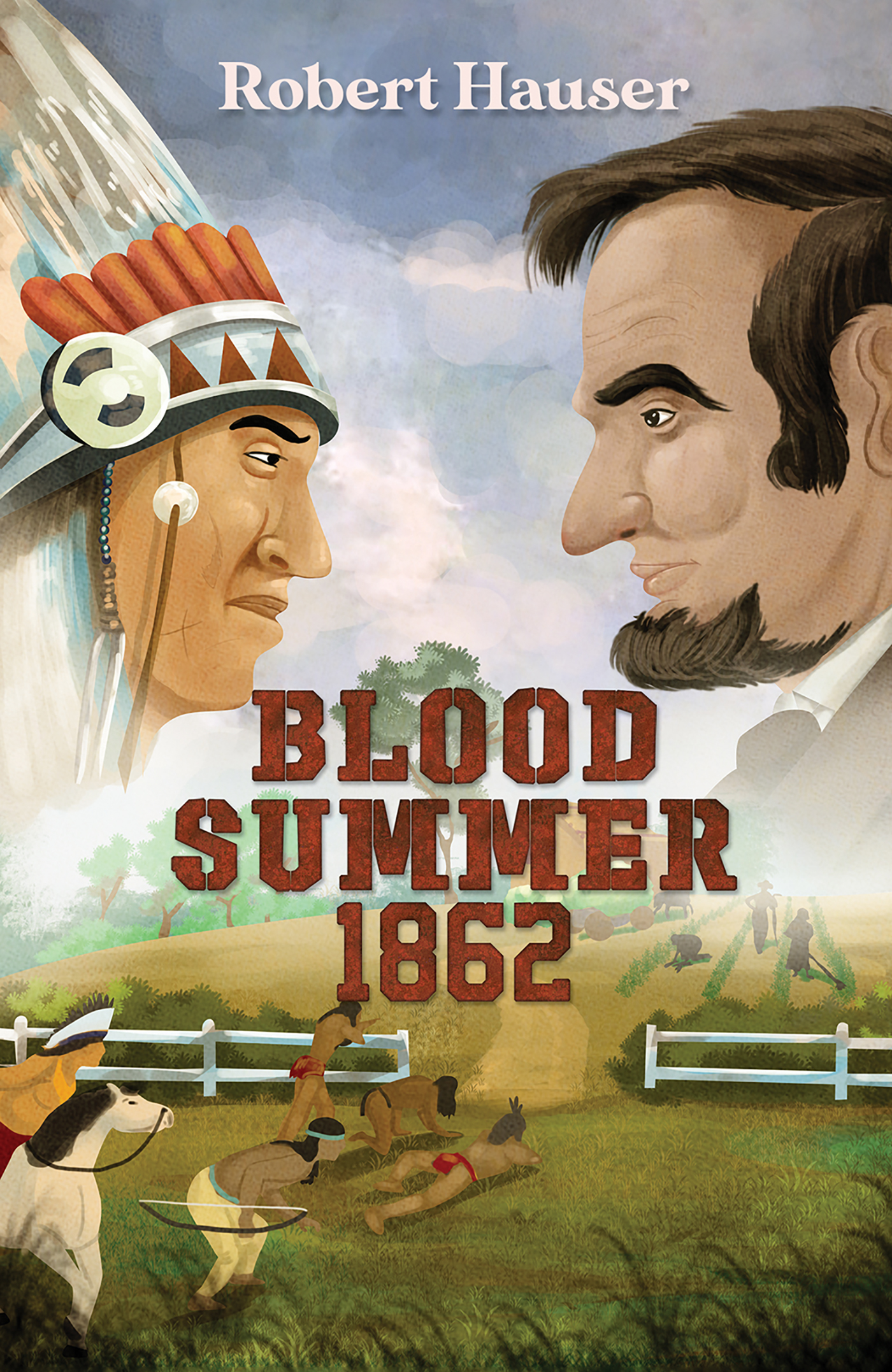 This image is the cover for the book Blood Summer 1862