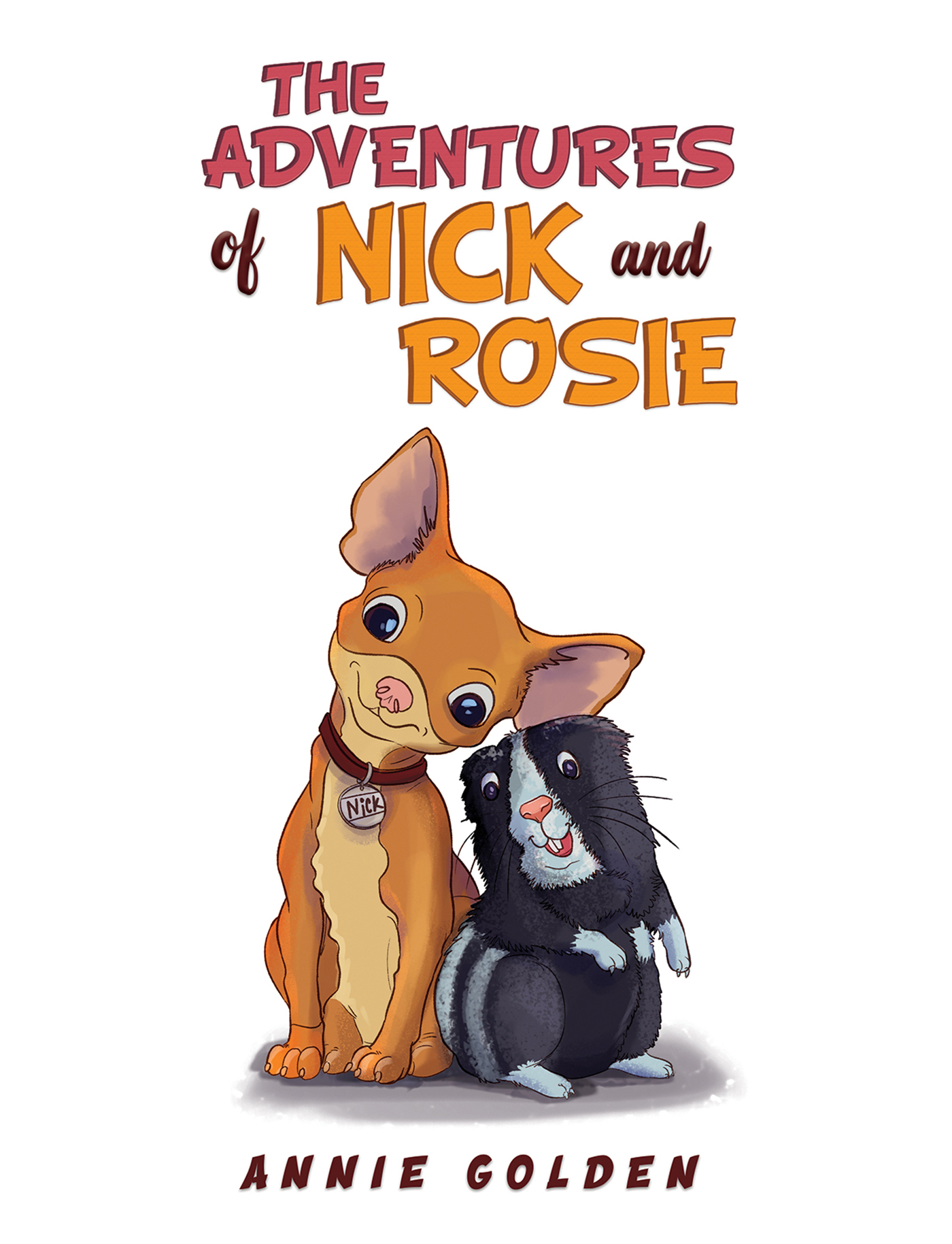 This image is the cover for the book The Adventures of Nick and Rosie