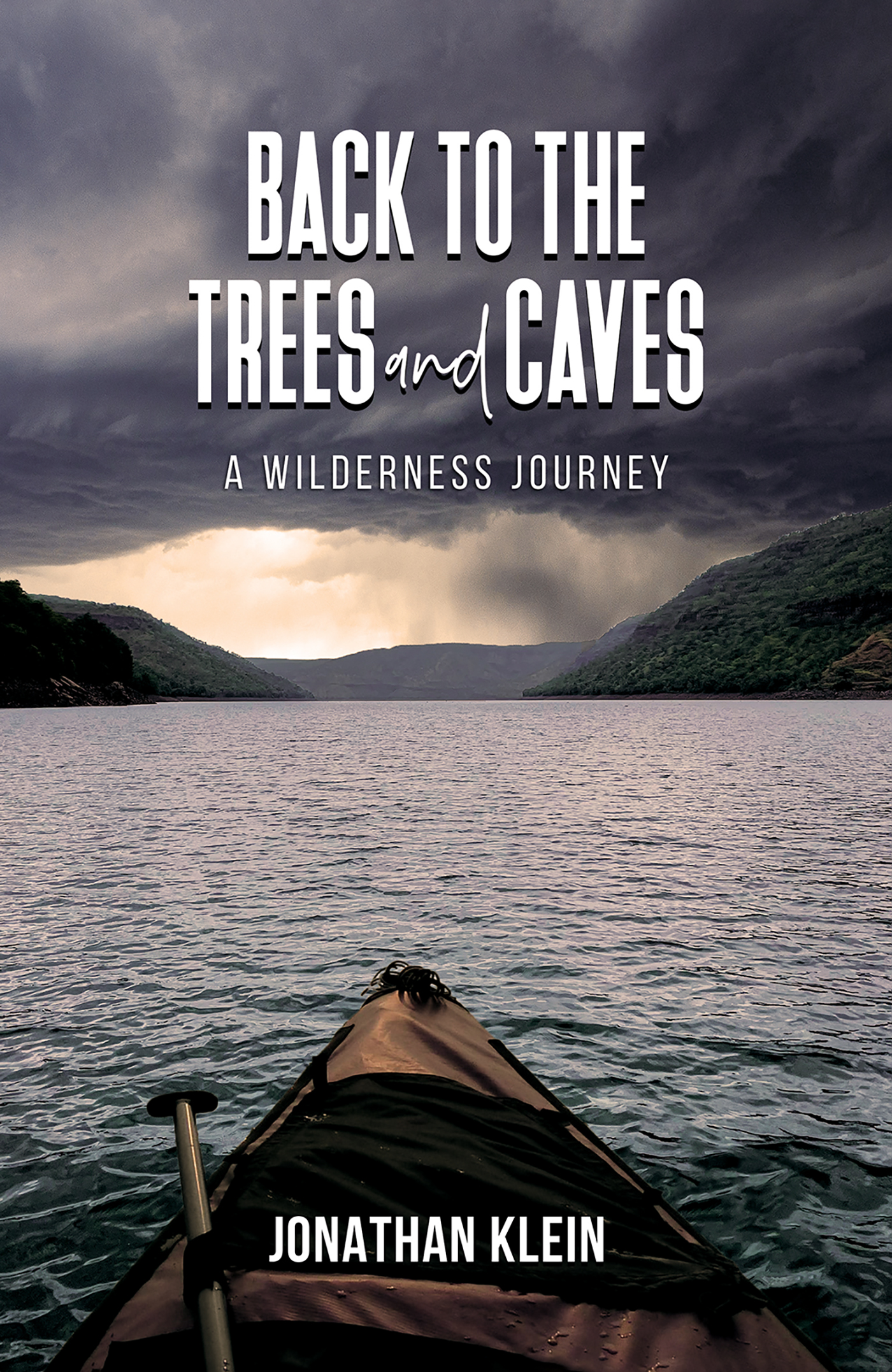 This image is the cover for the book Back to the Trees and Caves