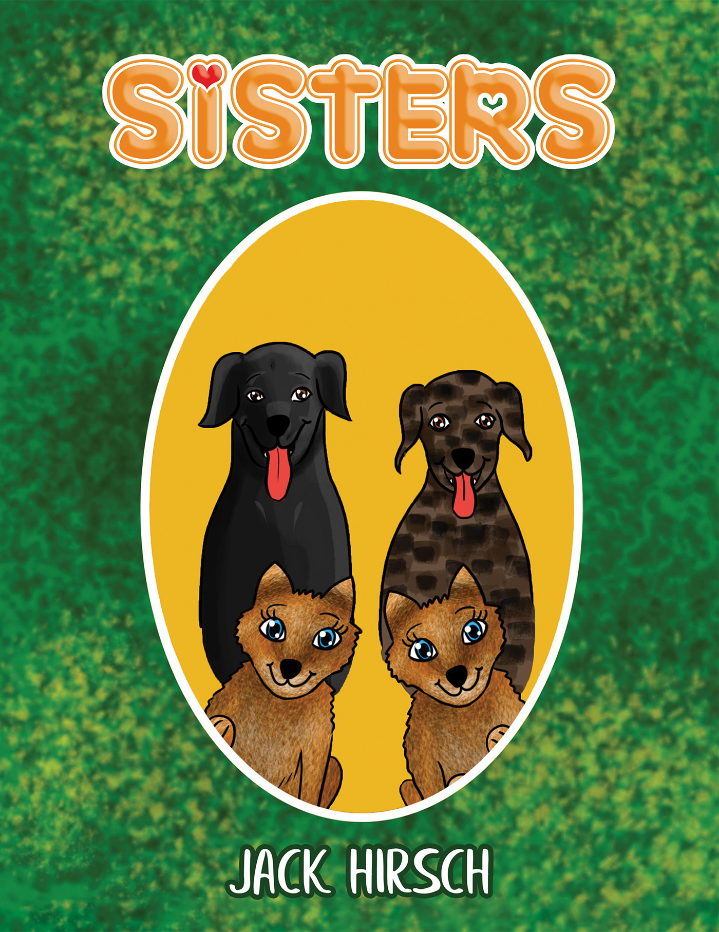 This image is the cover for the book Sisters