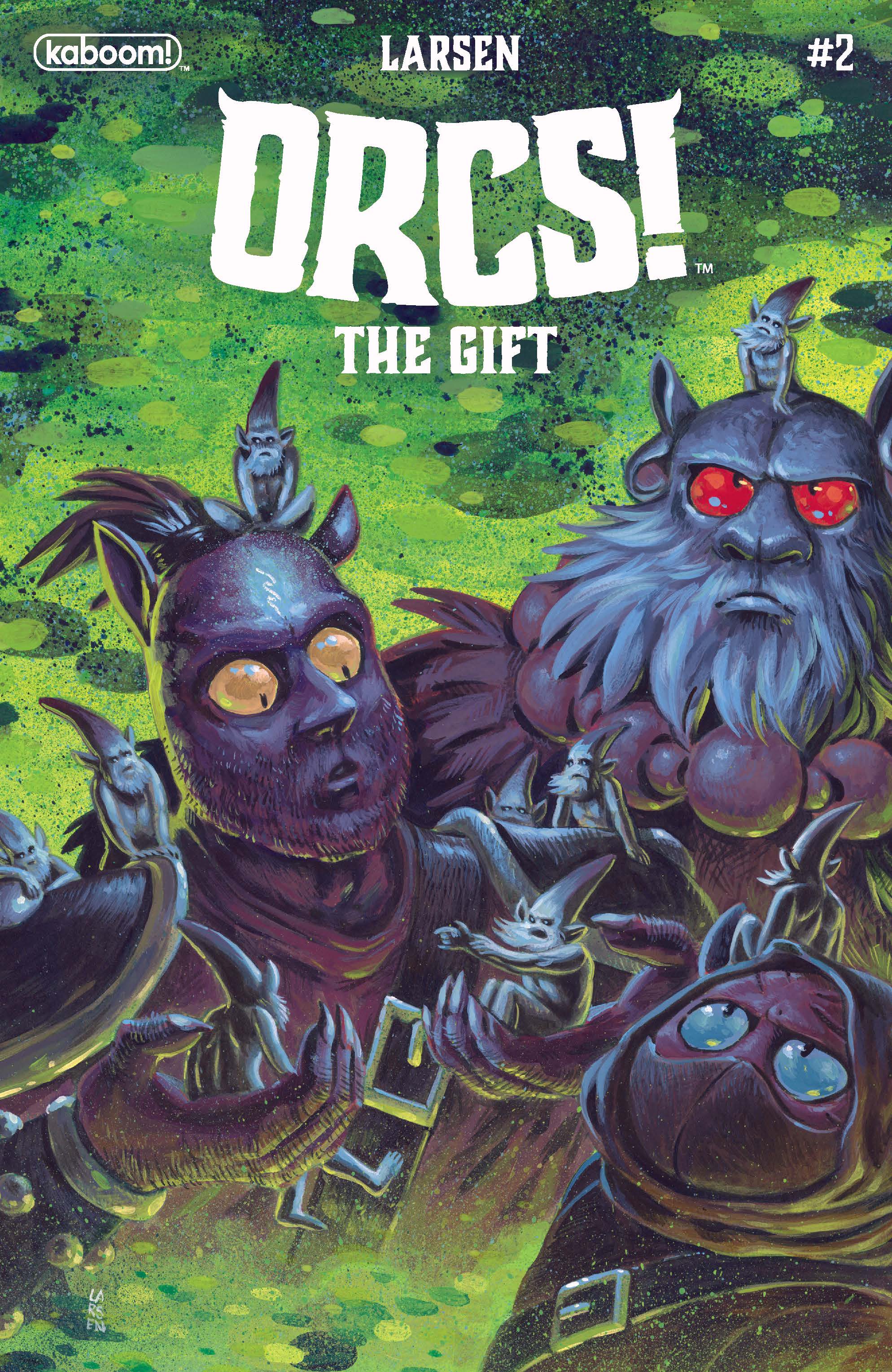 This image is the cover for the book ORCS!: The Gift #2, ORCS!: The Gift