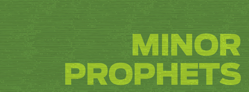 Finding the good news in the Minor Prophets