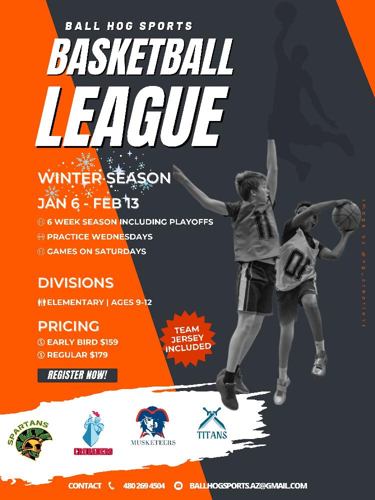 Ball Hog Sports Winter 2027 Basketball League flyer. Jan 6 to Feb 13, ages 9 to 12, early bird $159, regular $179.
